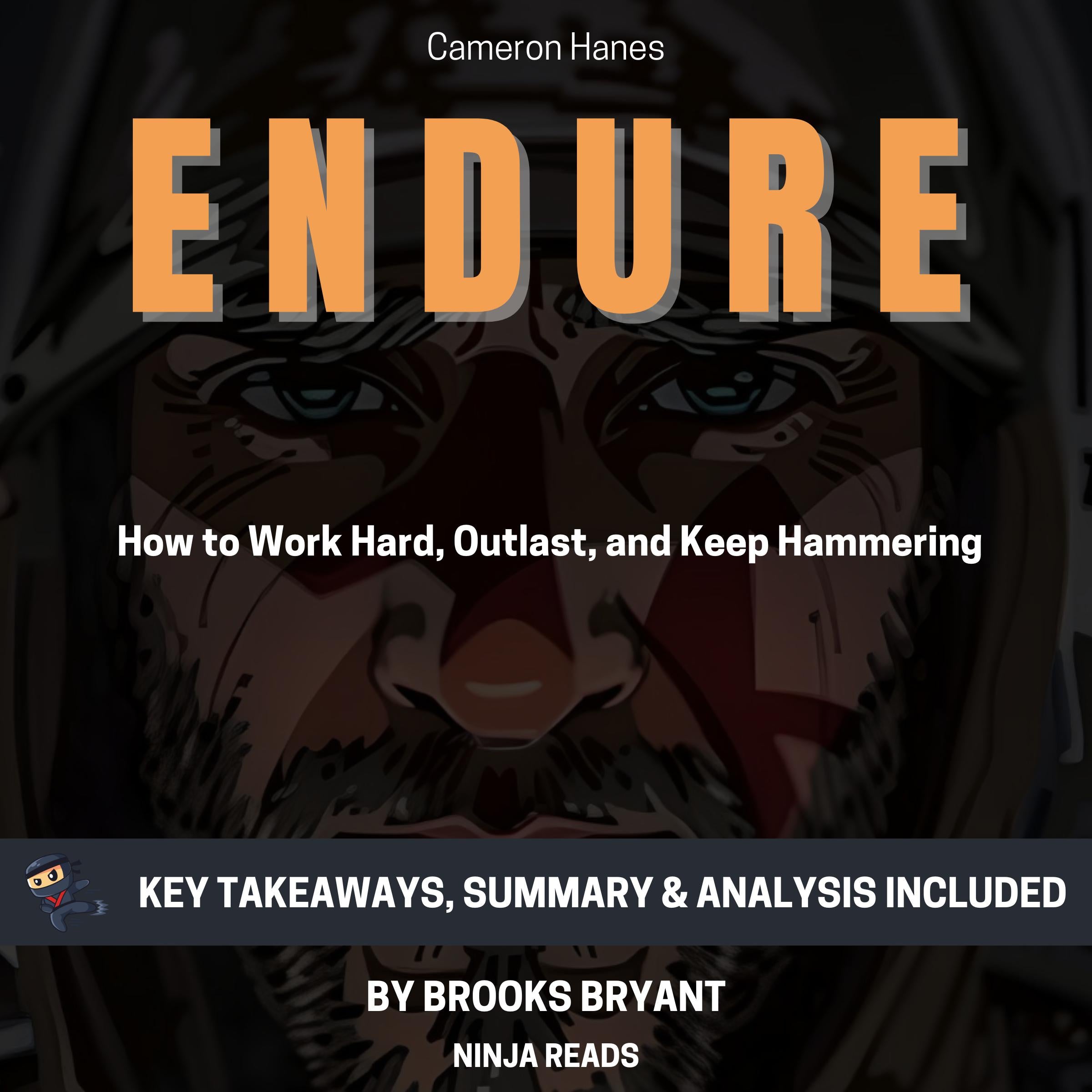 Summary: Endure