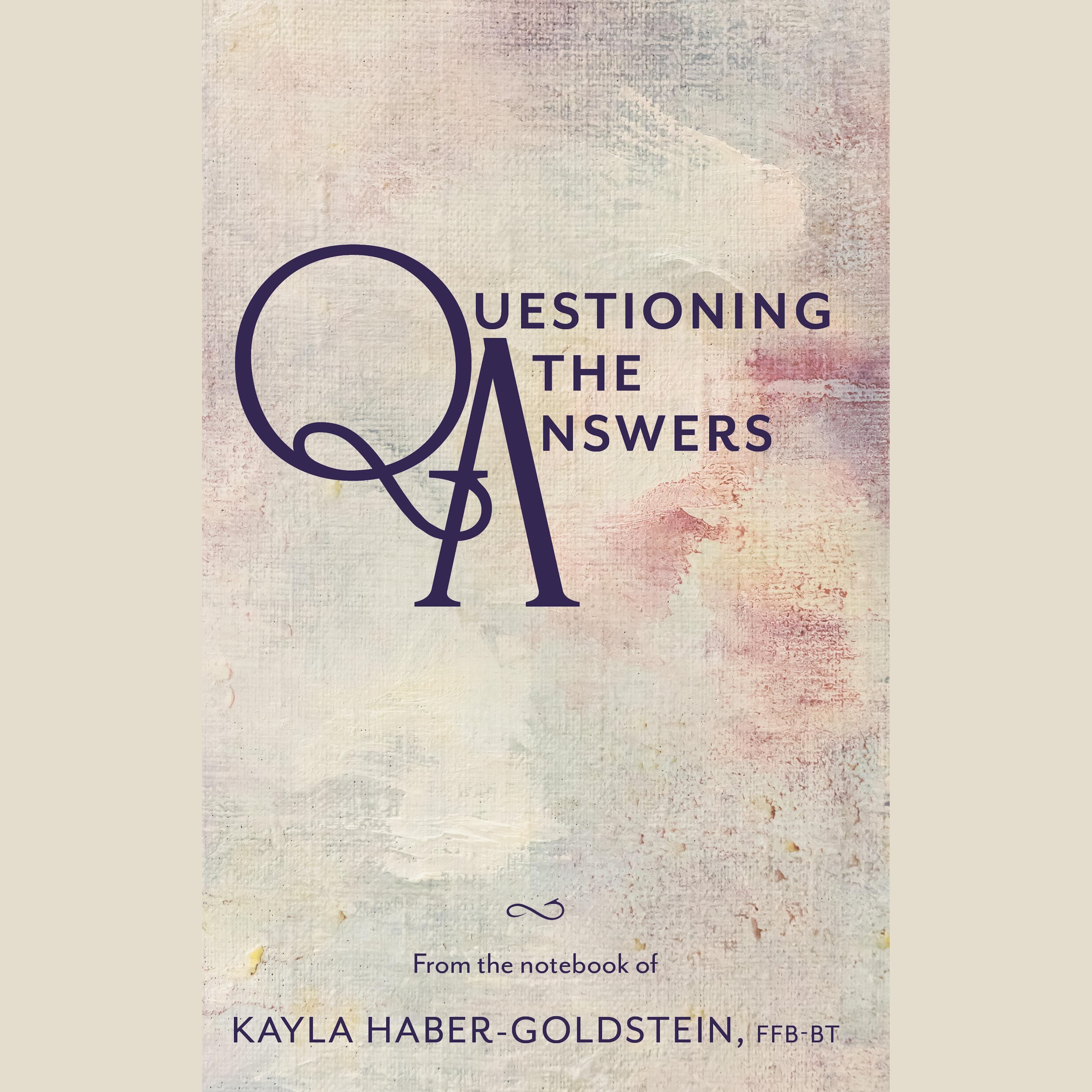 Questioning The Answers - Unedited Manuscript