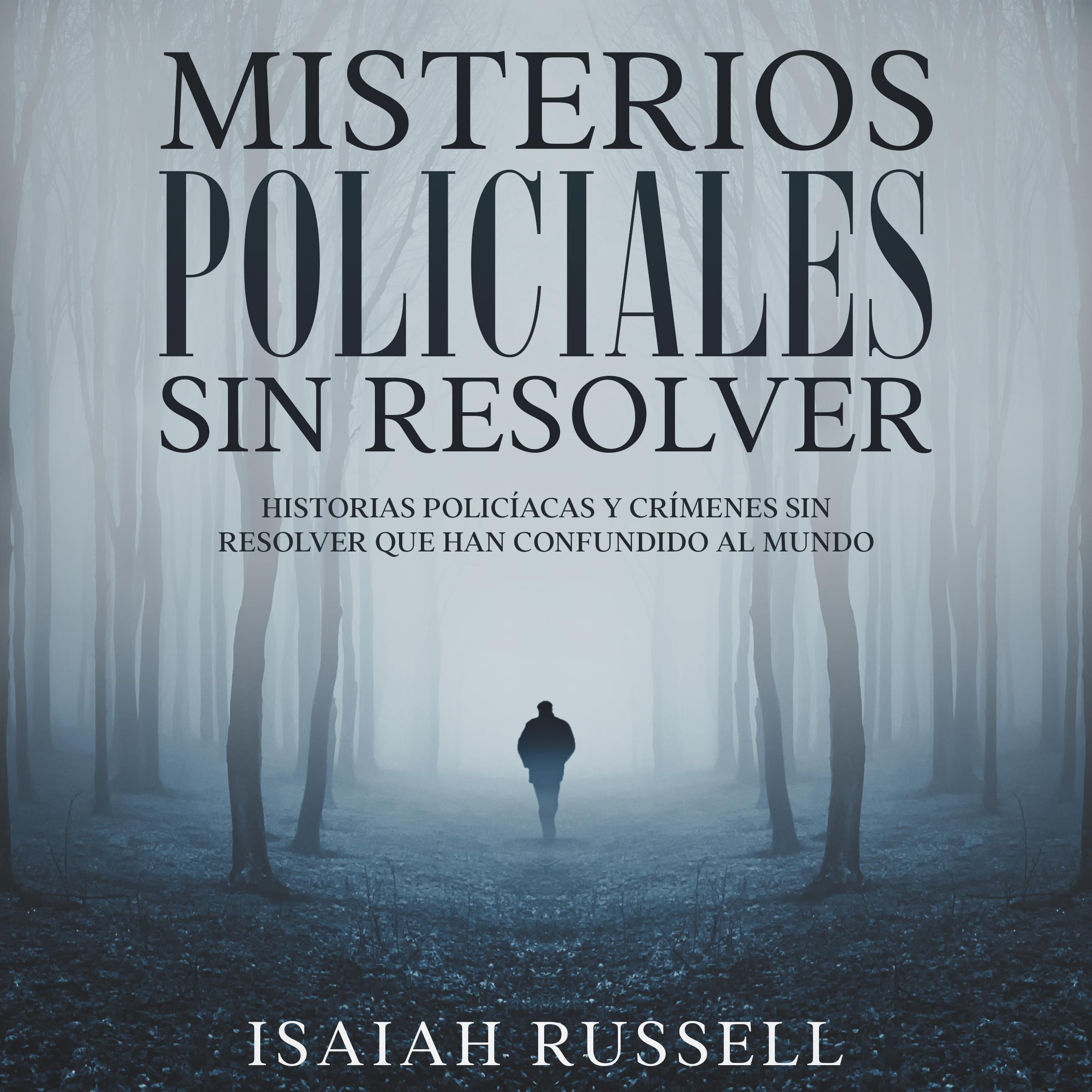 Misterios Policiales sin Resolver