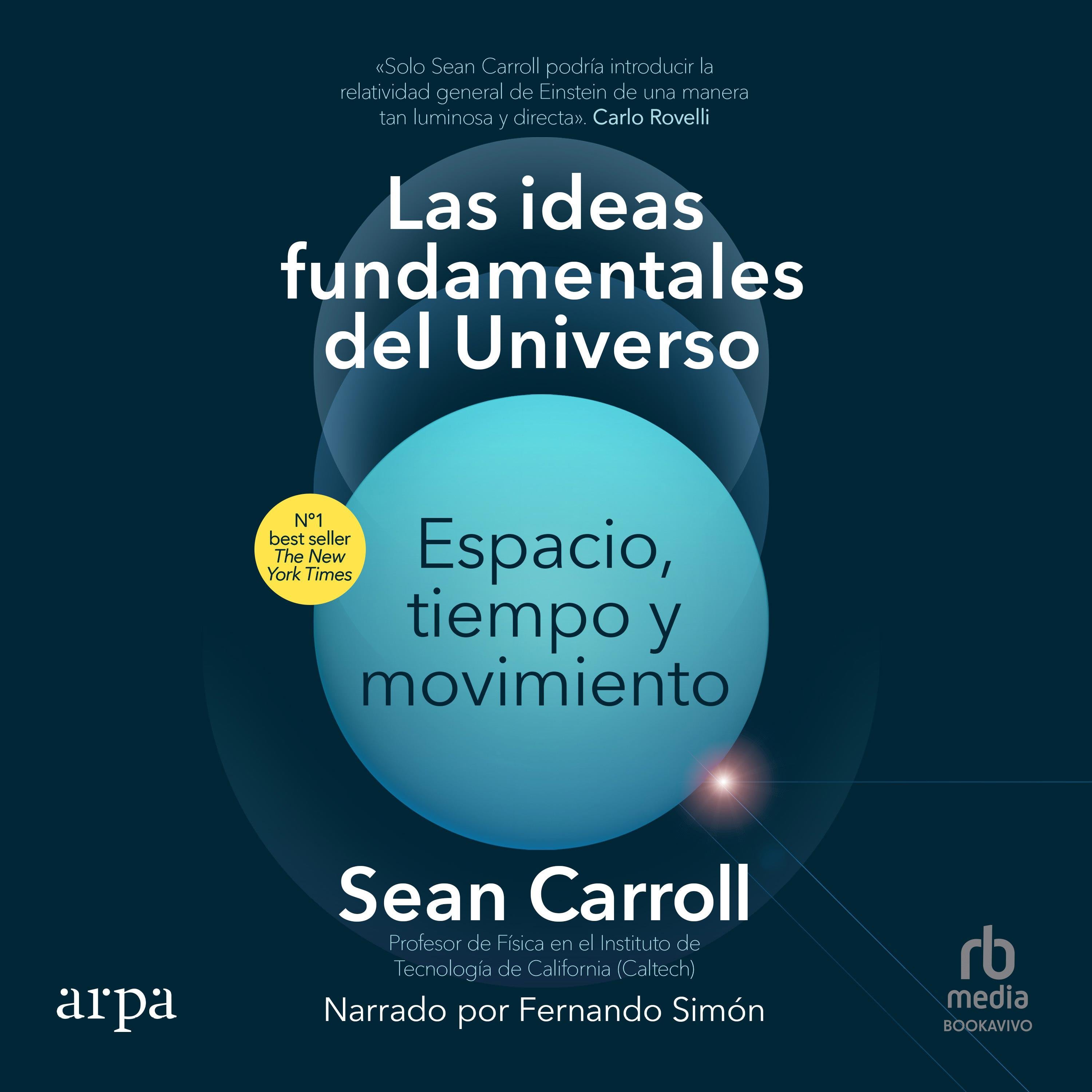 Las ideas fundamentales del universo