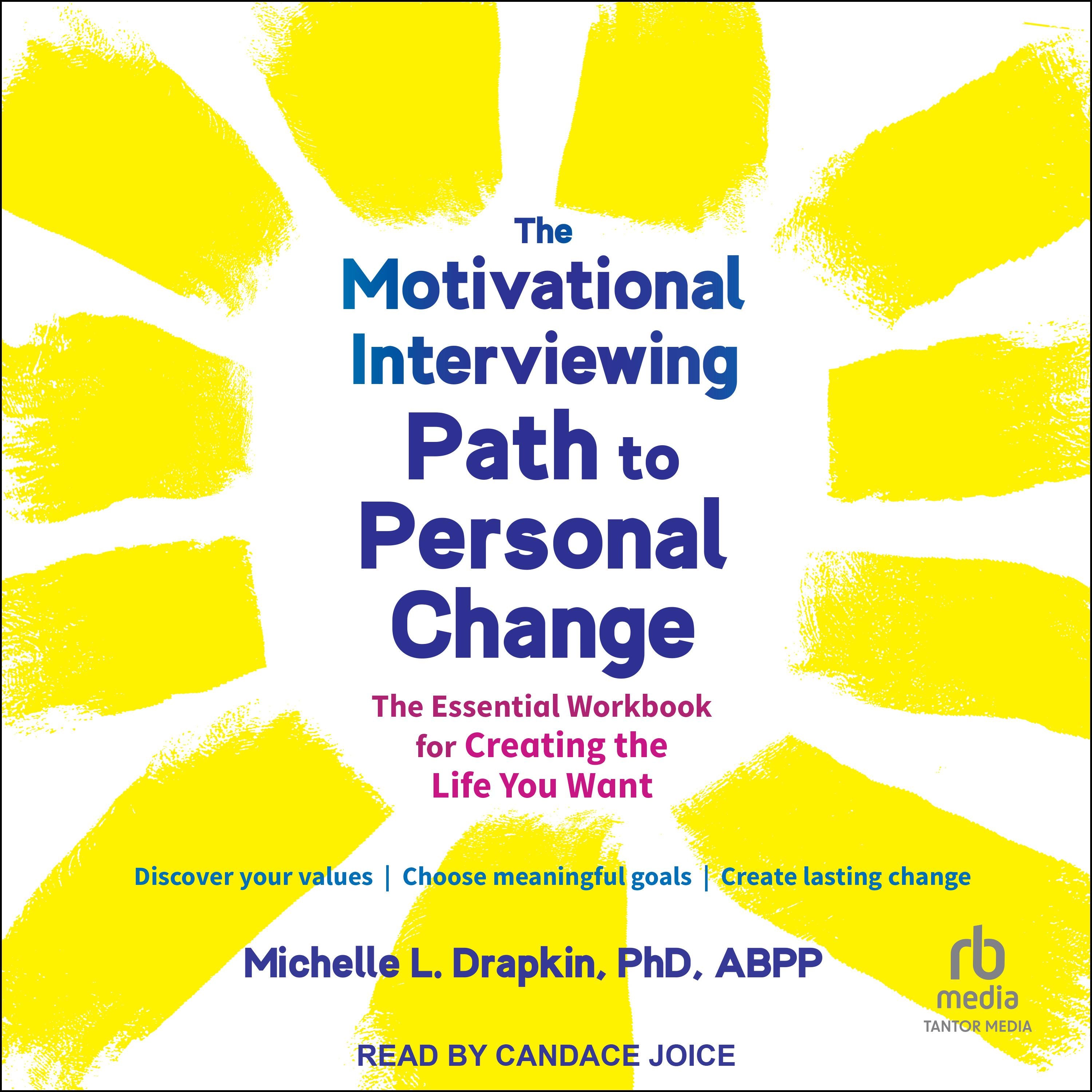 The Motivational Interviewing Path to Personal Change