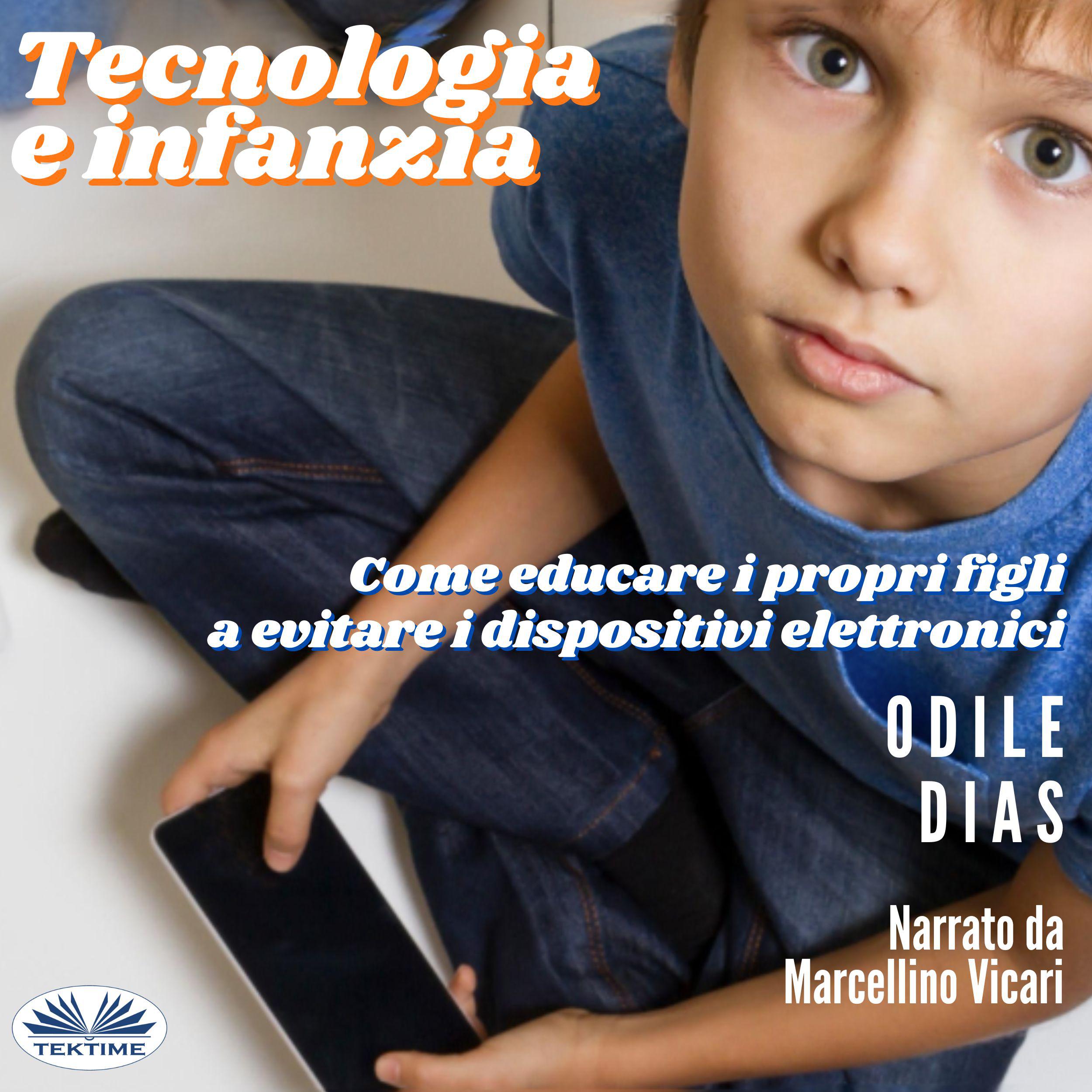 Tecnologia E Infanzia