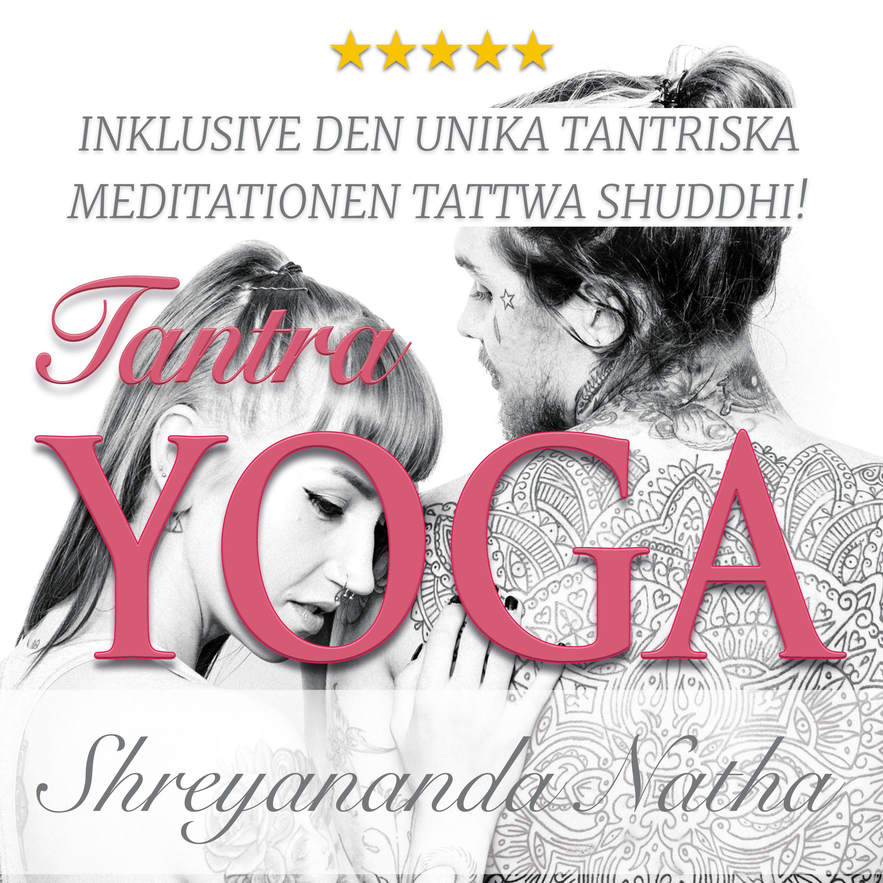 Tantra yoga – rening av elementen