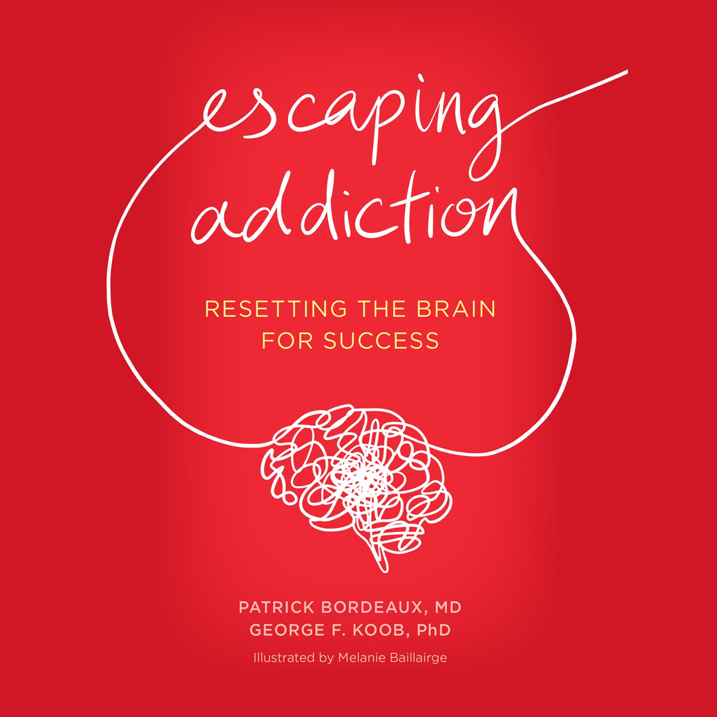 Escaping Addiction