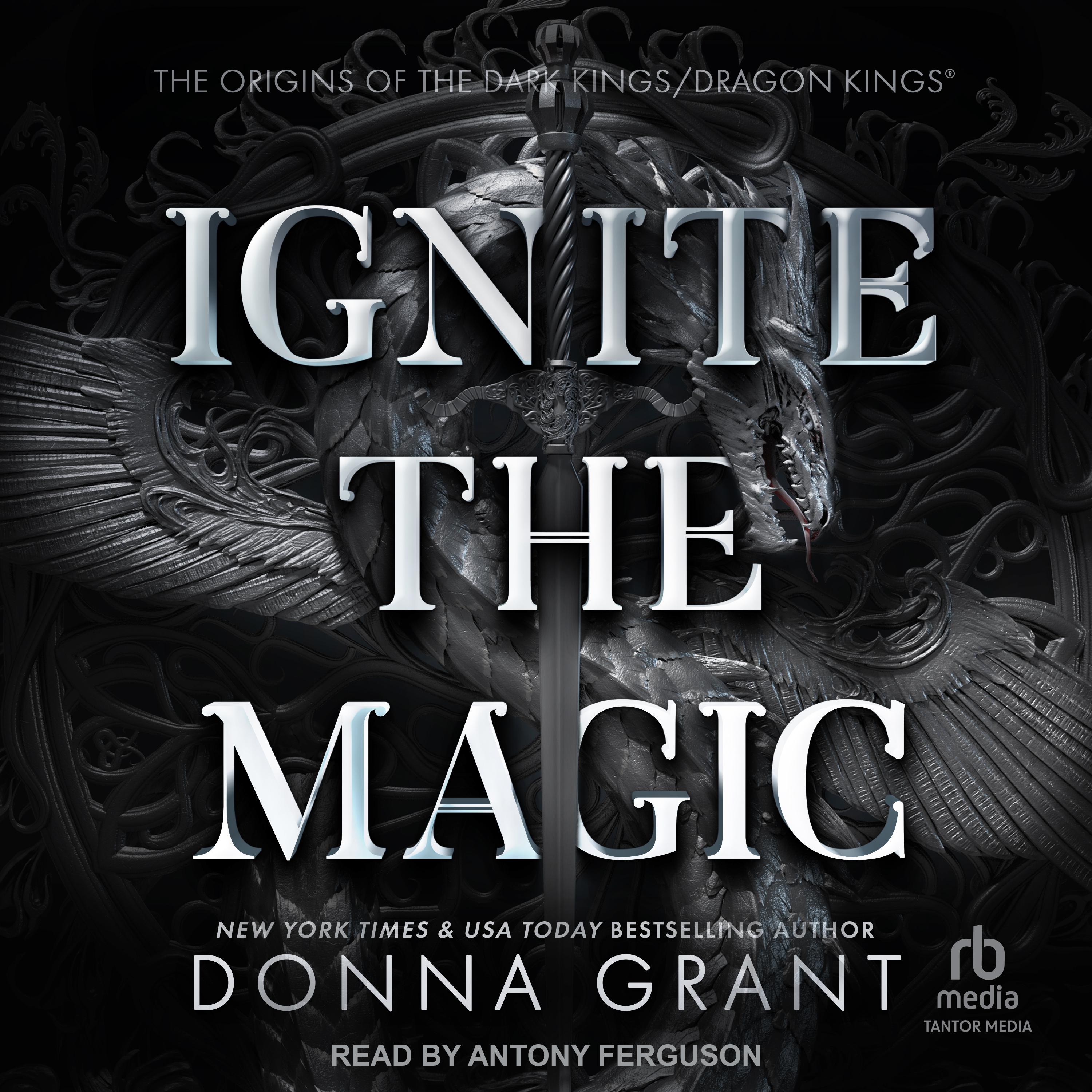 Ignite the Magic