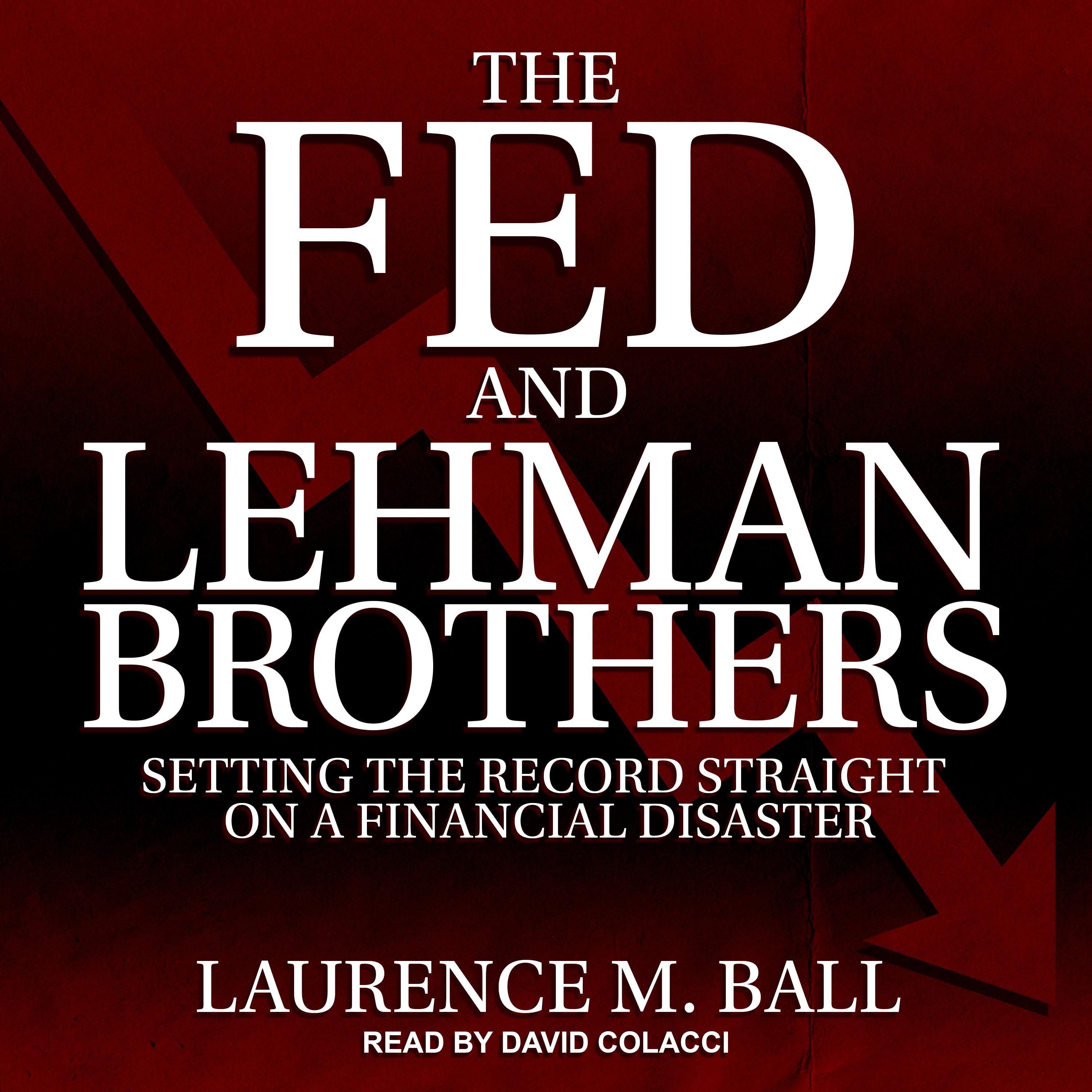 The Fed and Lehman Brothers