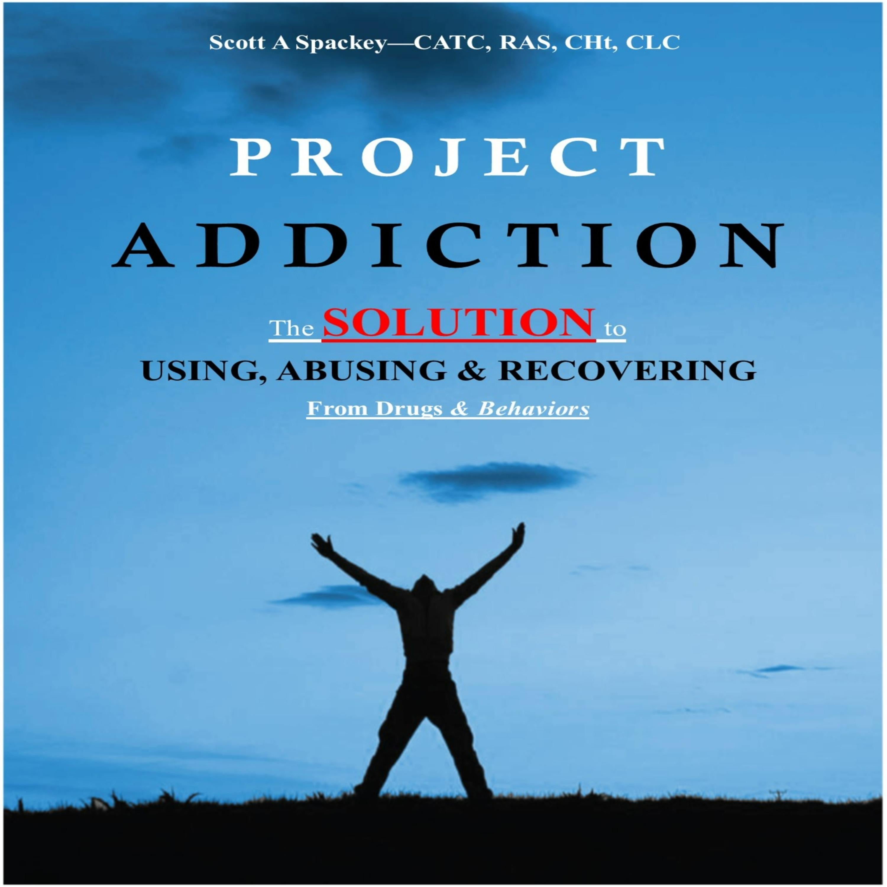 Project Addiction