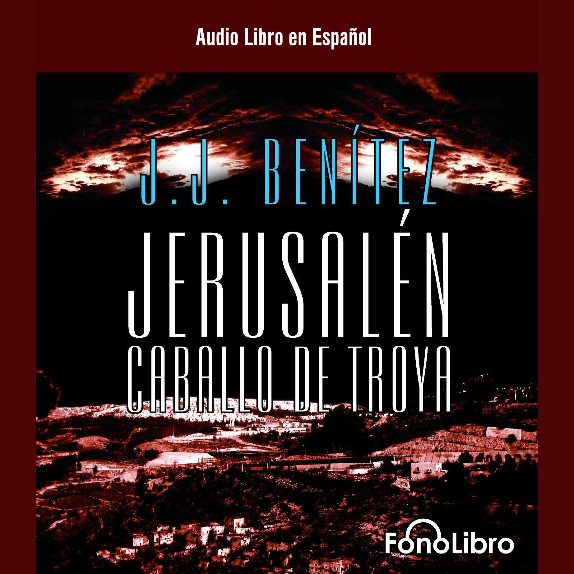 Jerusalen Caballo de Troya 1
