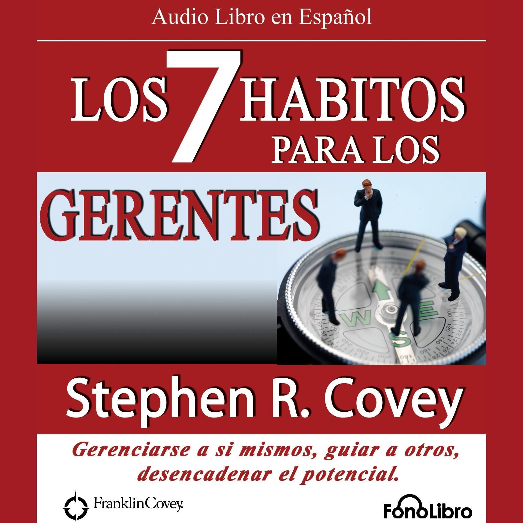 Los 7 Habitos para los Gerentes
