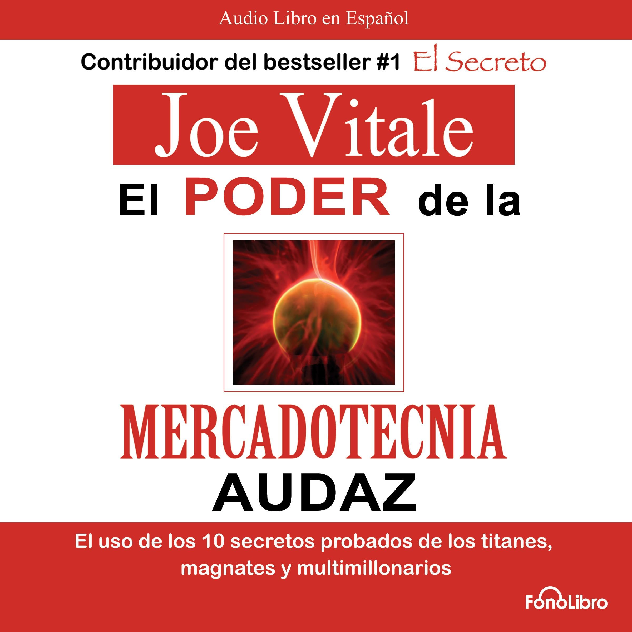 El poder de la mercadotecnia audaz