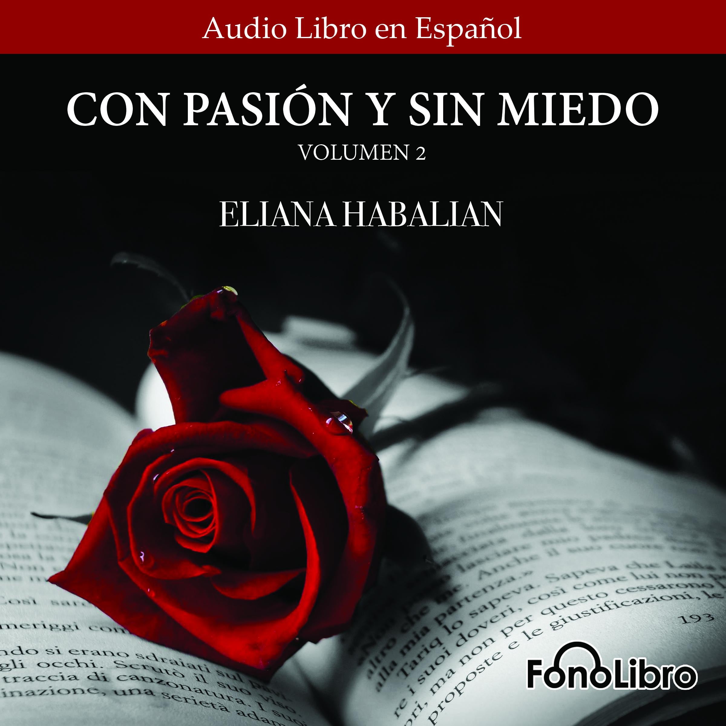 Con Pasion y sin Miedo Volumen 2