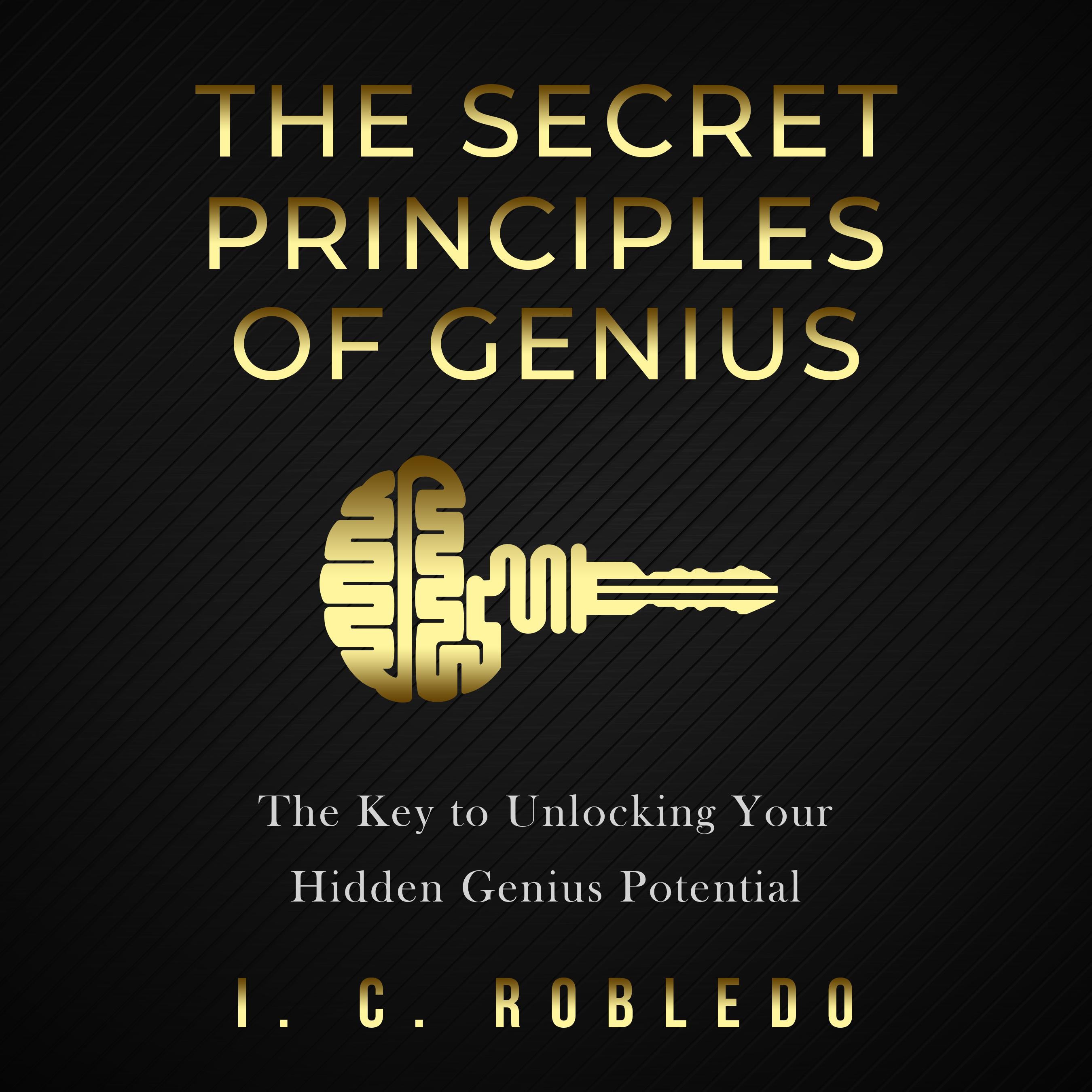 The Secret Principles of Genius