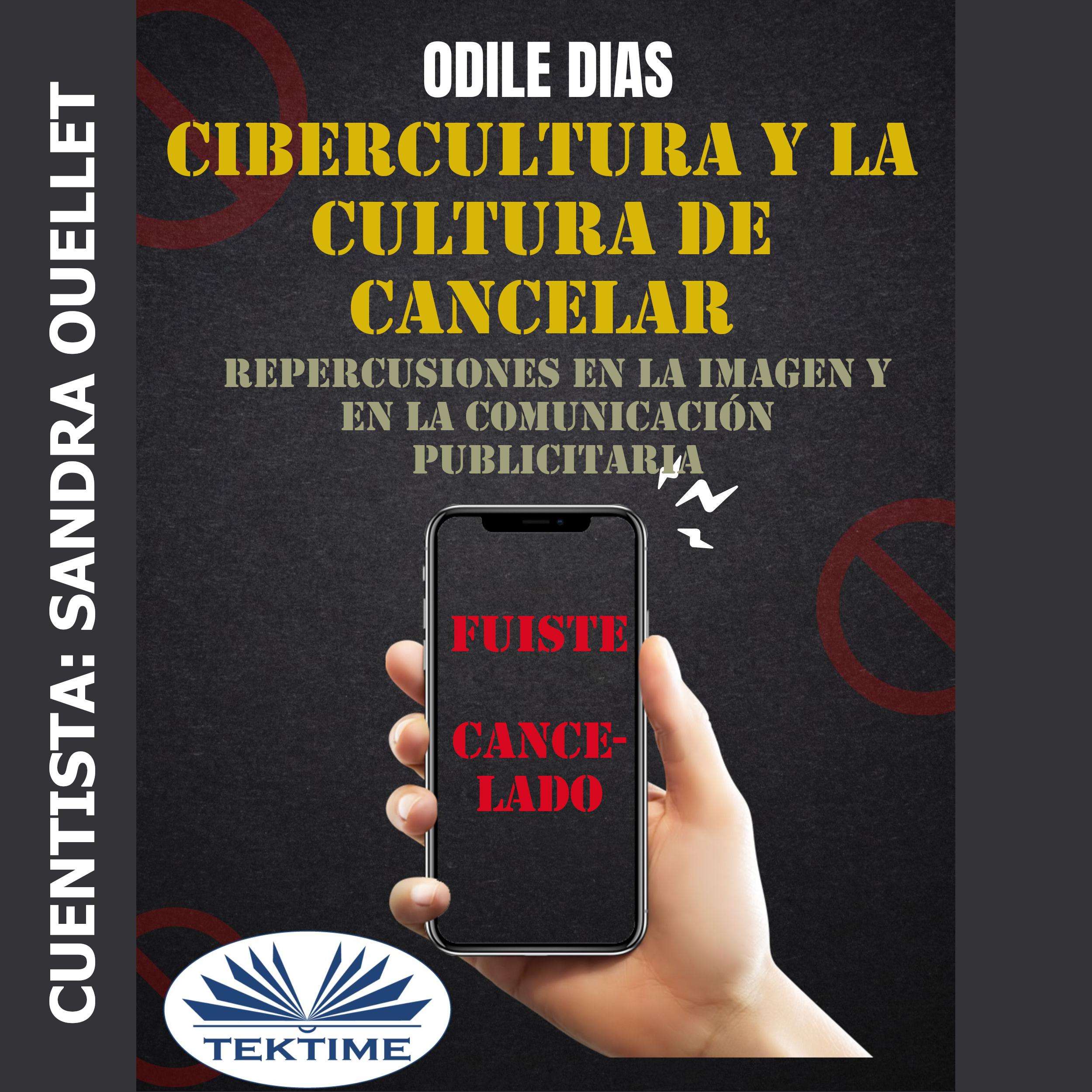 Cibercultura Y La Cultura De Cancelar