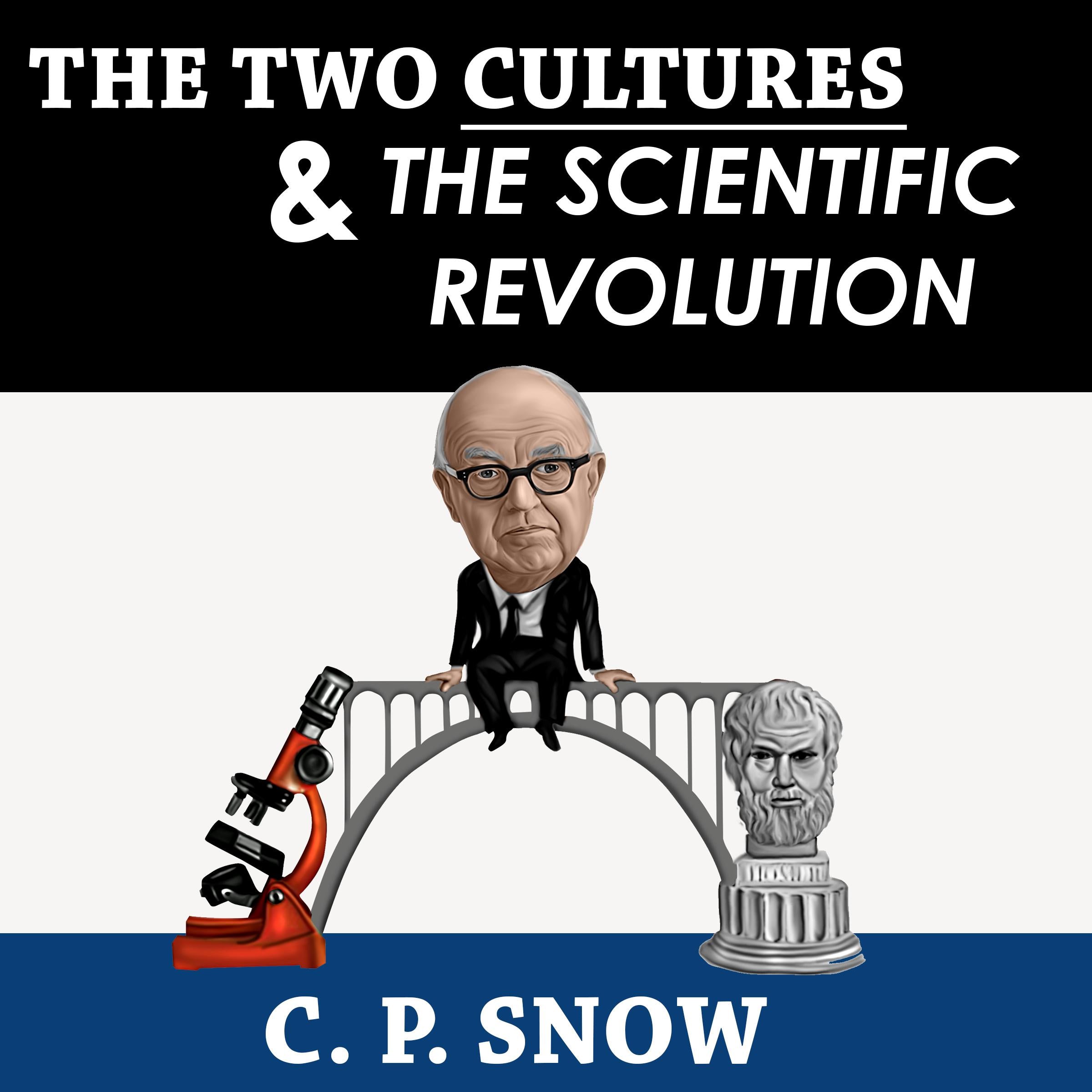 The Two Cultures and the Scientific Revolution