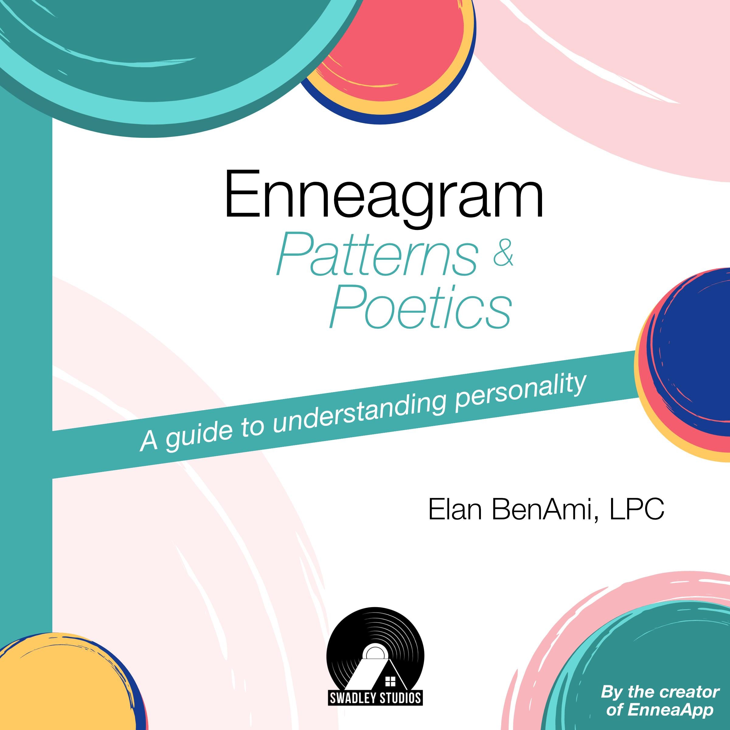 Enneagram Patterns & Poetics