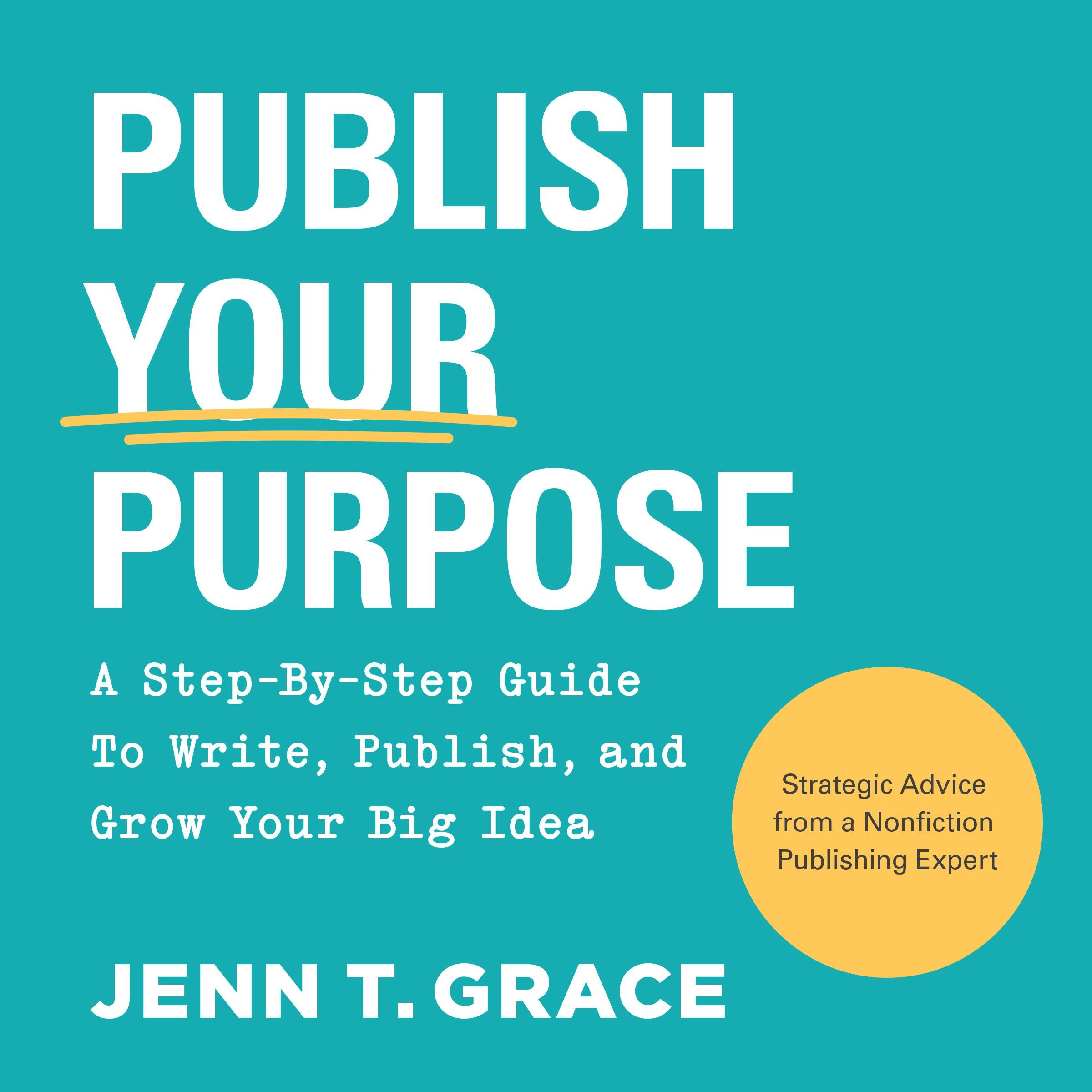 Publish Your Purpose