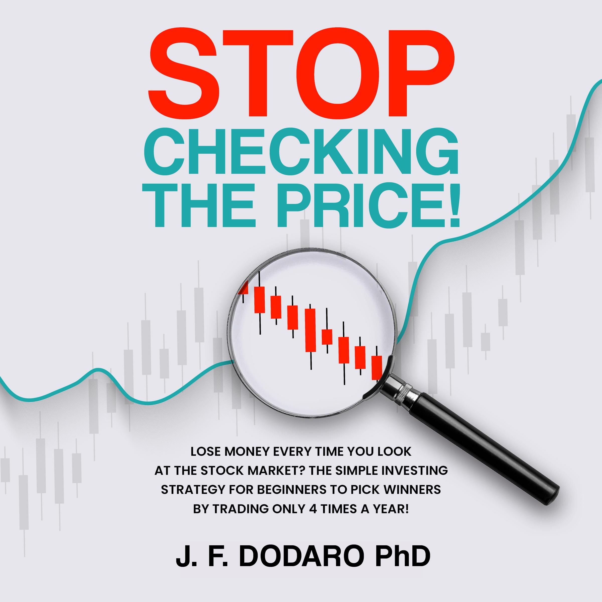 Stop Checking the Price!