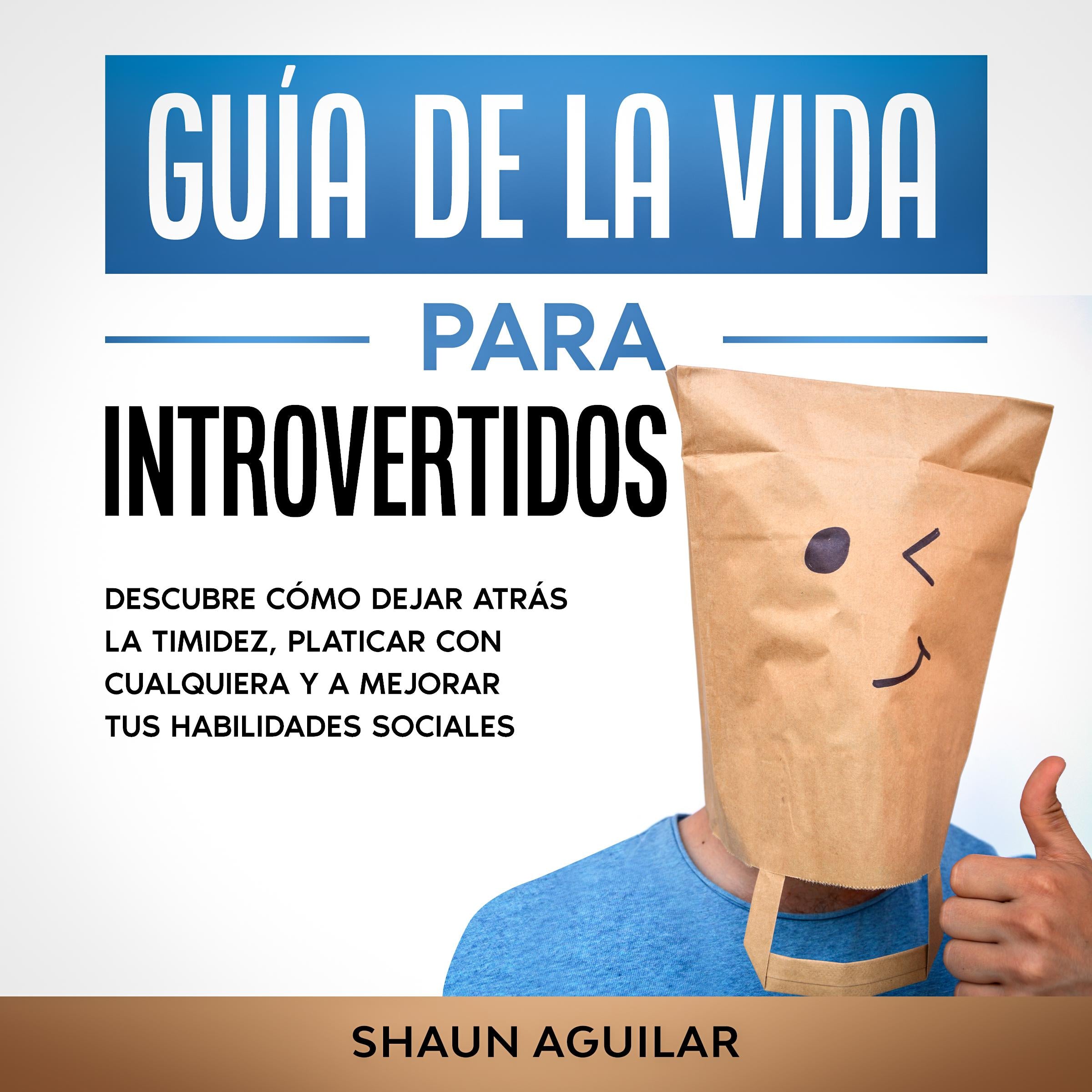 Guía de la Vida para Introvertidos