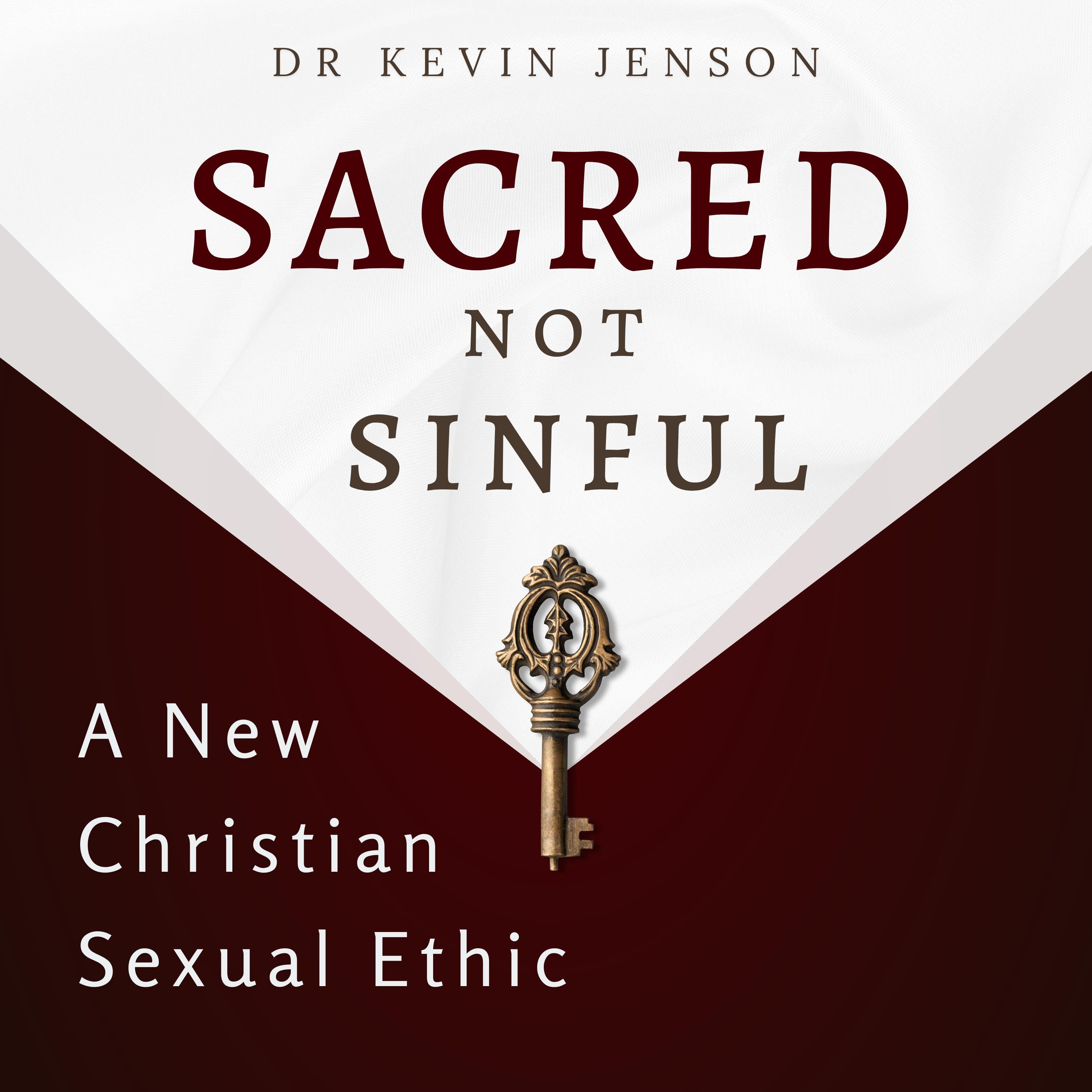 Sacred not Sinful