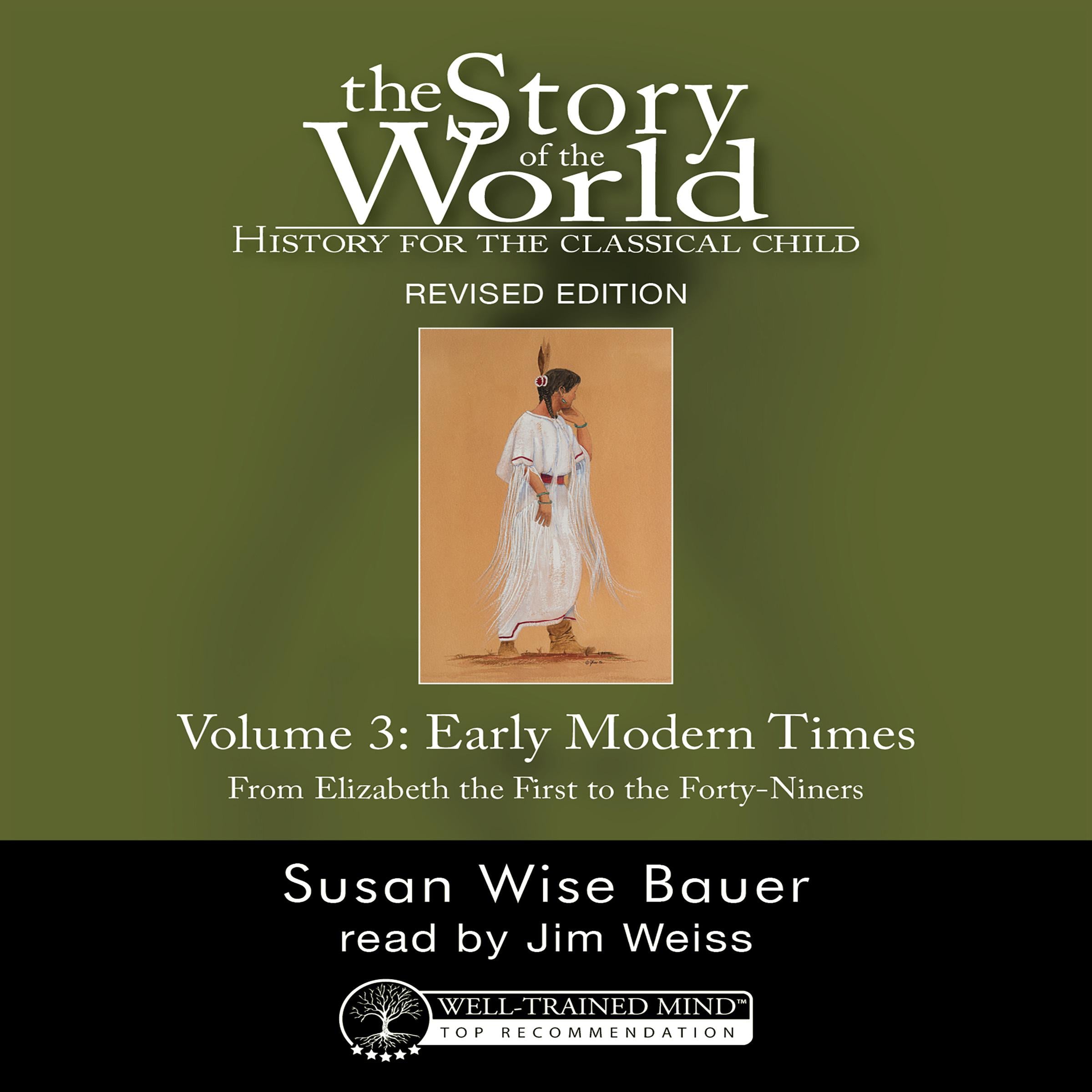 The Story of the World, Vol. 3 Audiobook, Revised Edition