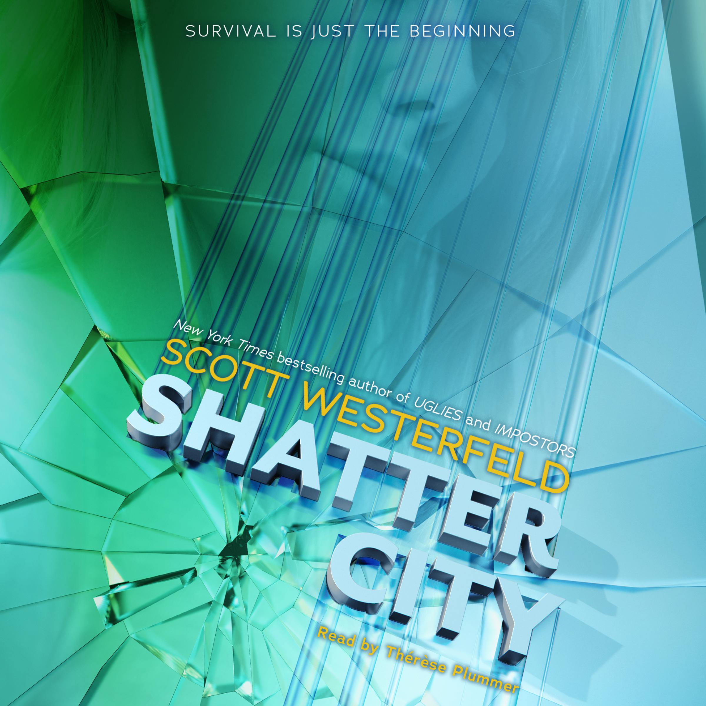 Shatter City