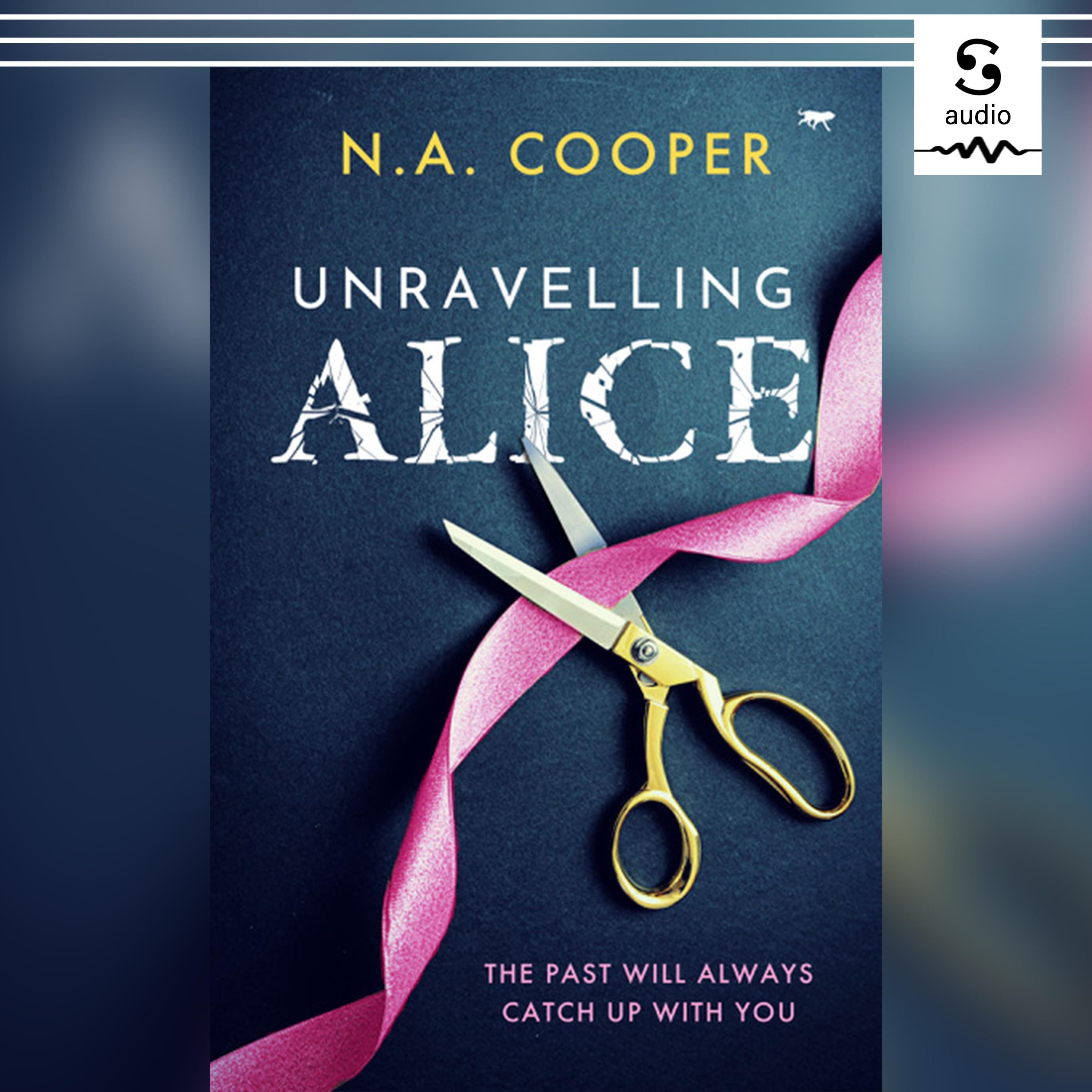 Unravelling Alice