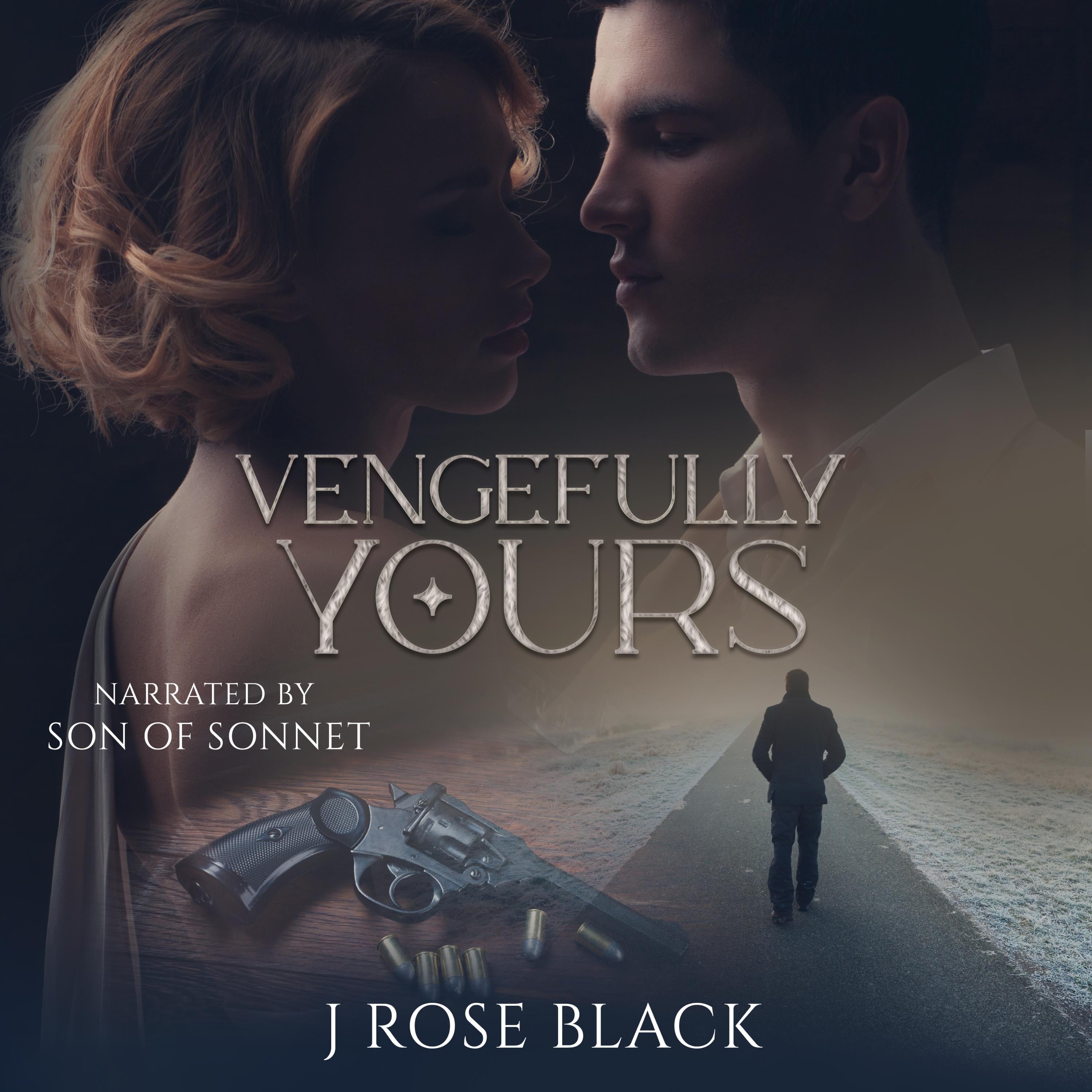 Vengefully Yours