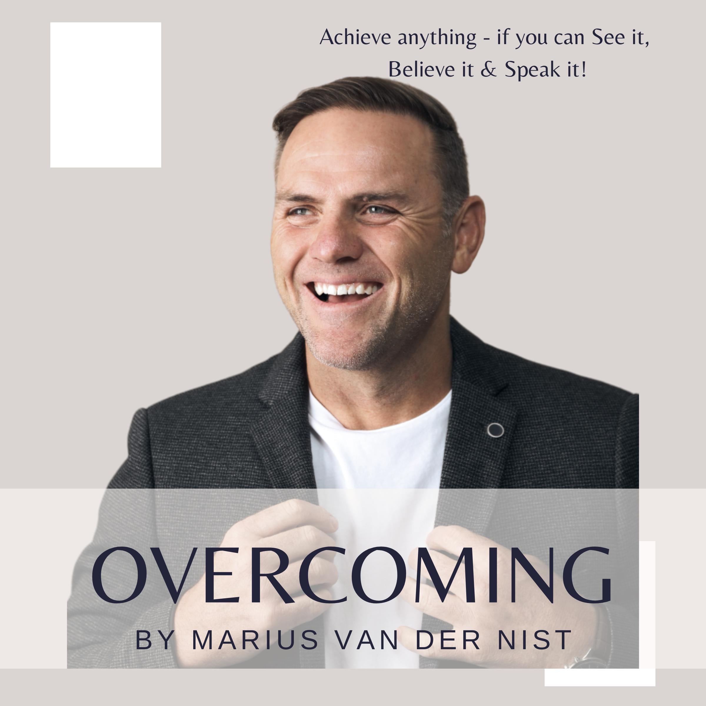 Overcoming