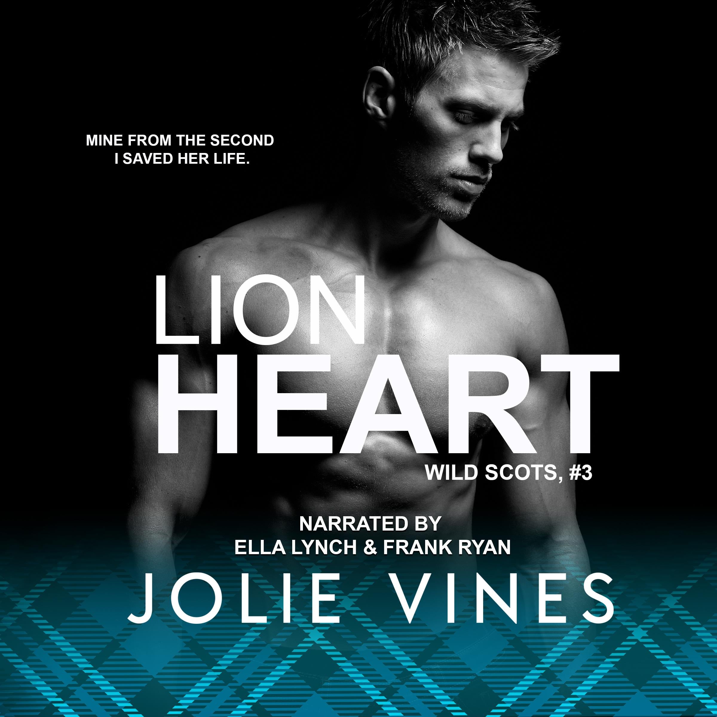 Lion Heart (Wild Scots, #3)