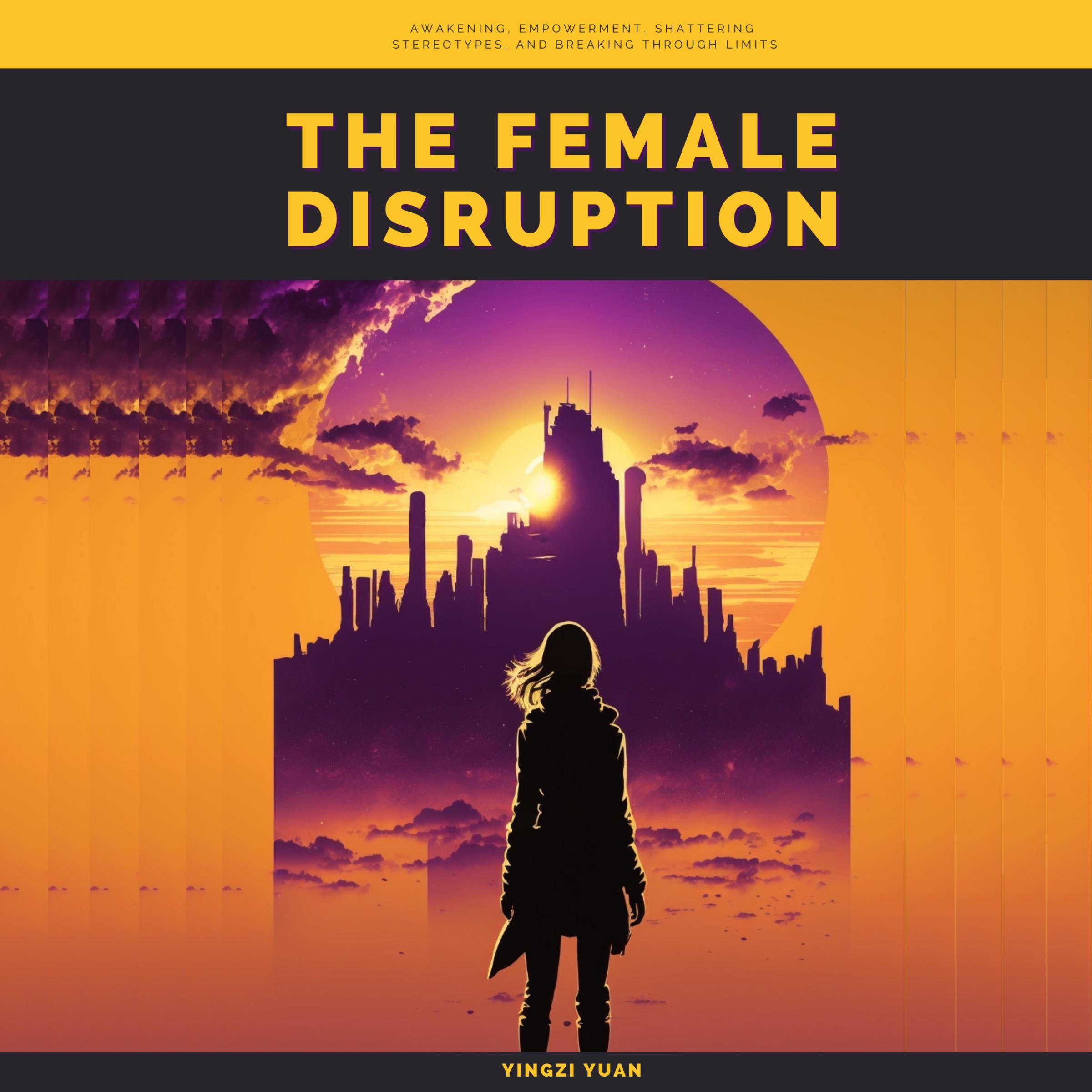 The Female Disruption