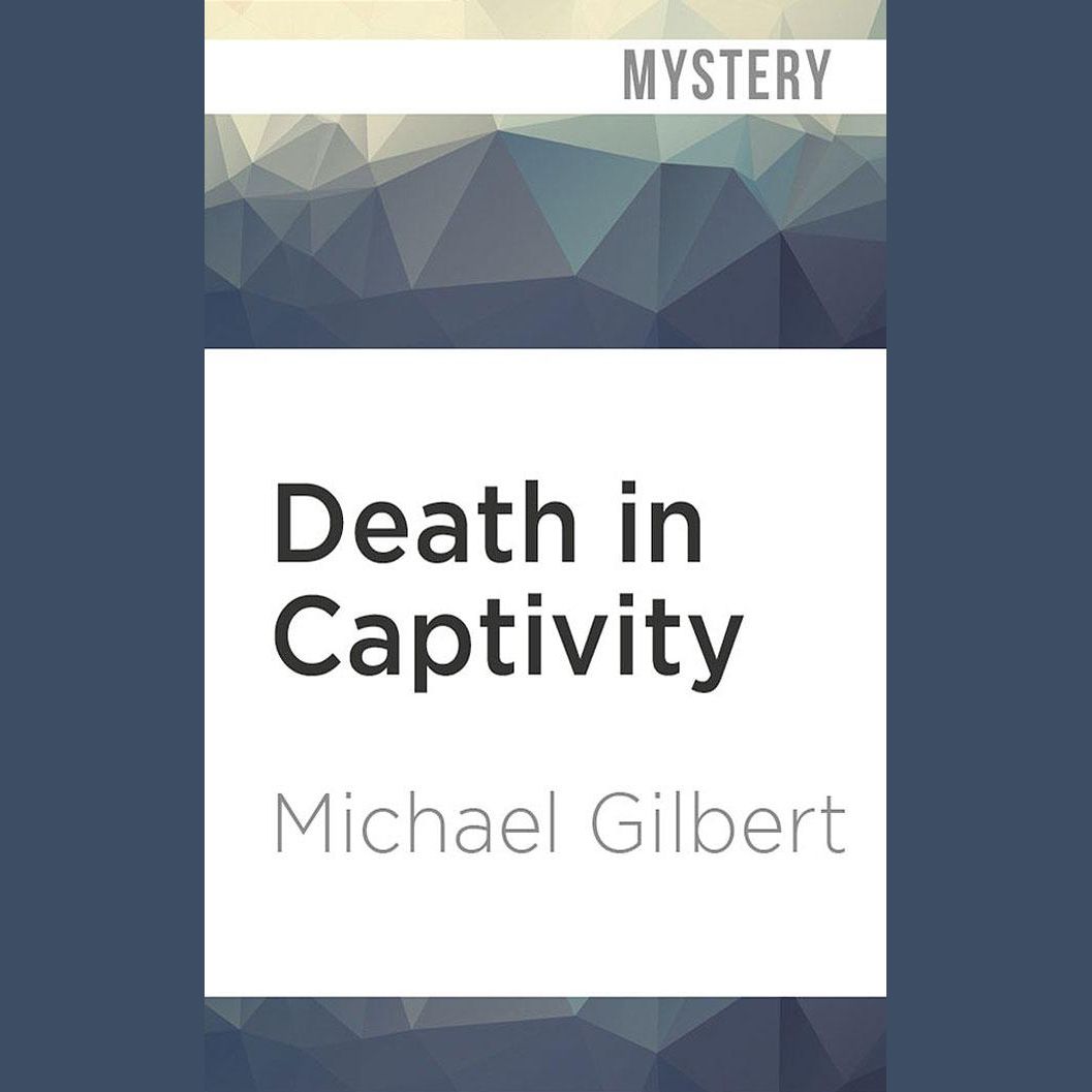 Death in Captivity