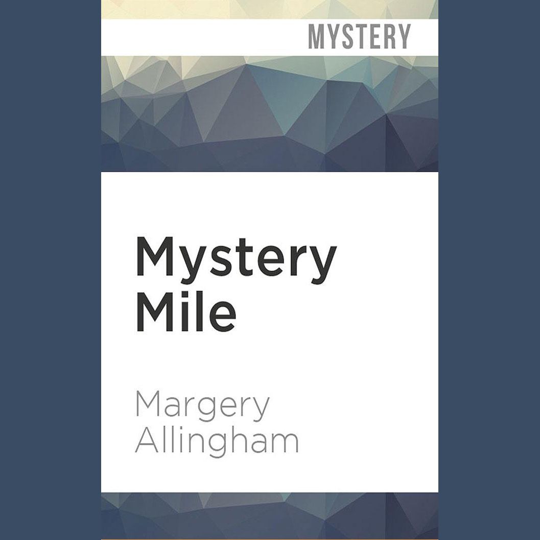 Mystery Mile