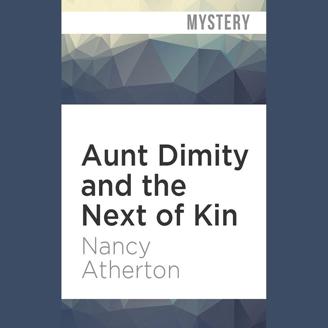 Aunt Dimity and the Next of Kin