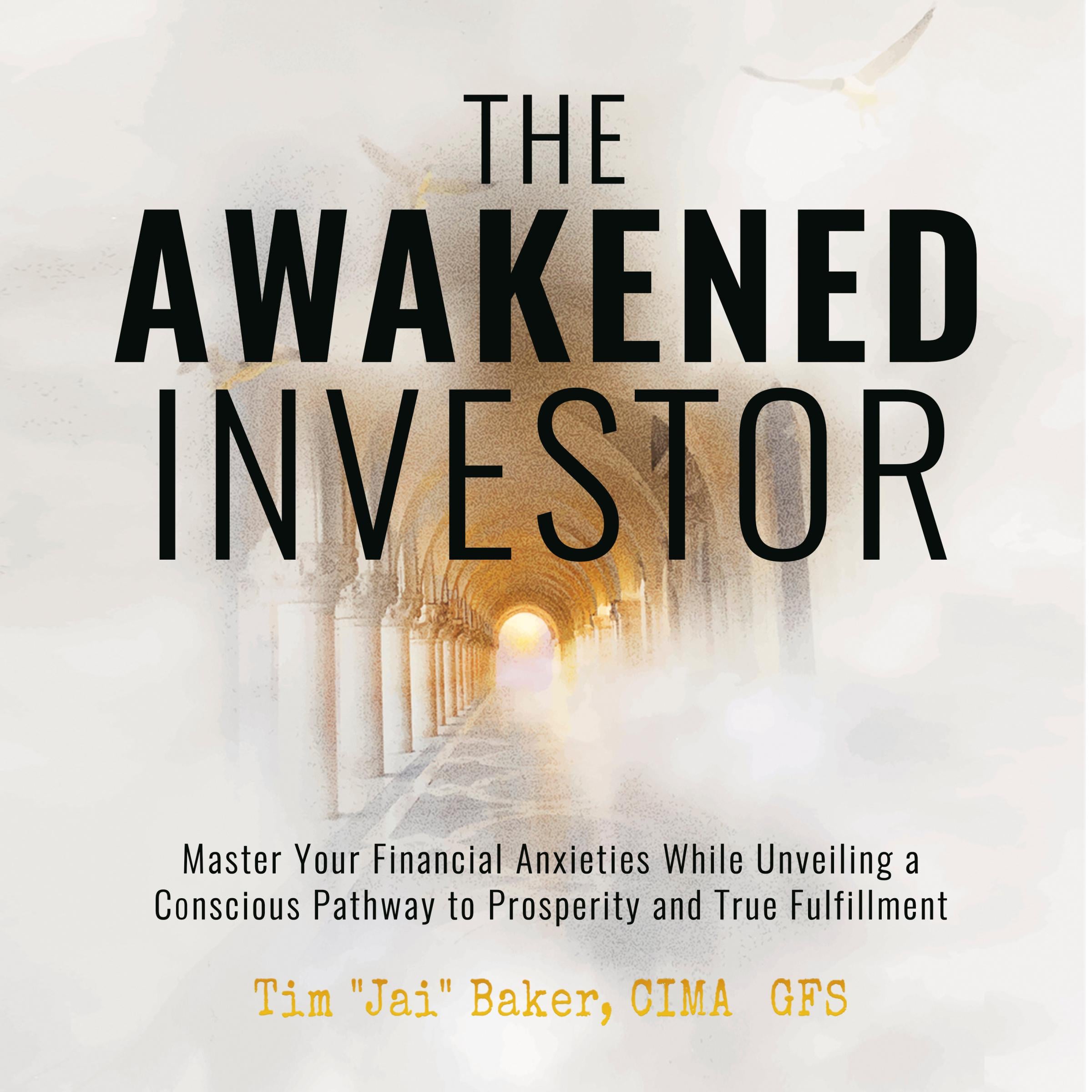 The Awakened Investor
