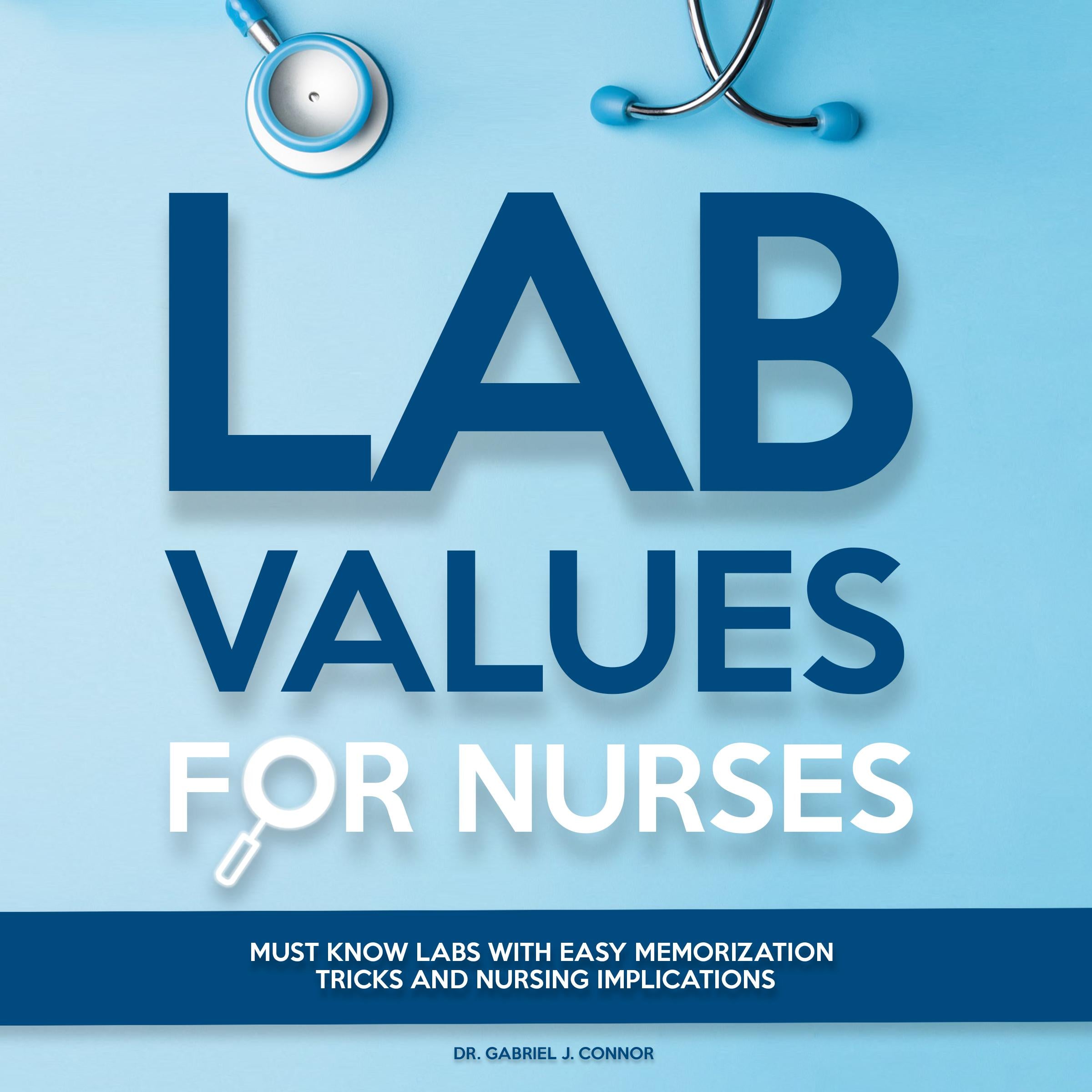 Lab Values for Nurses