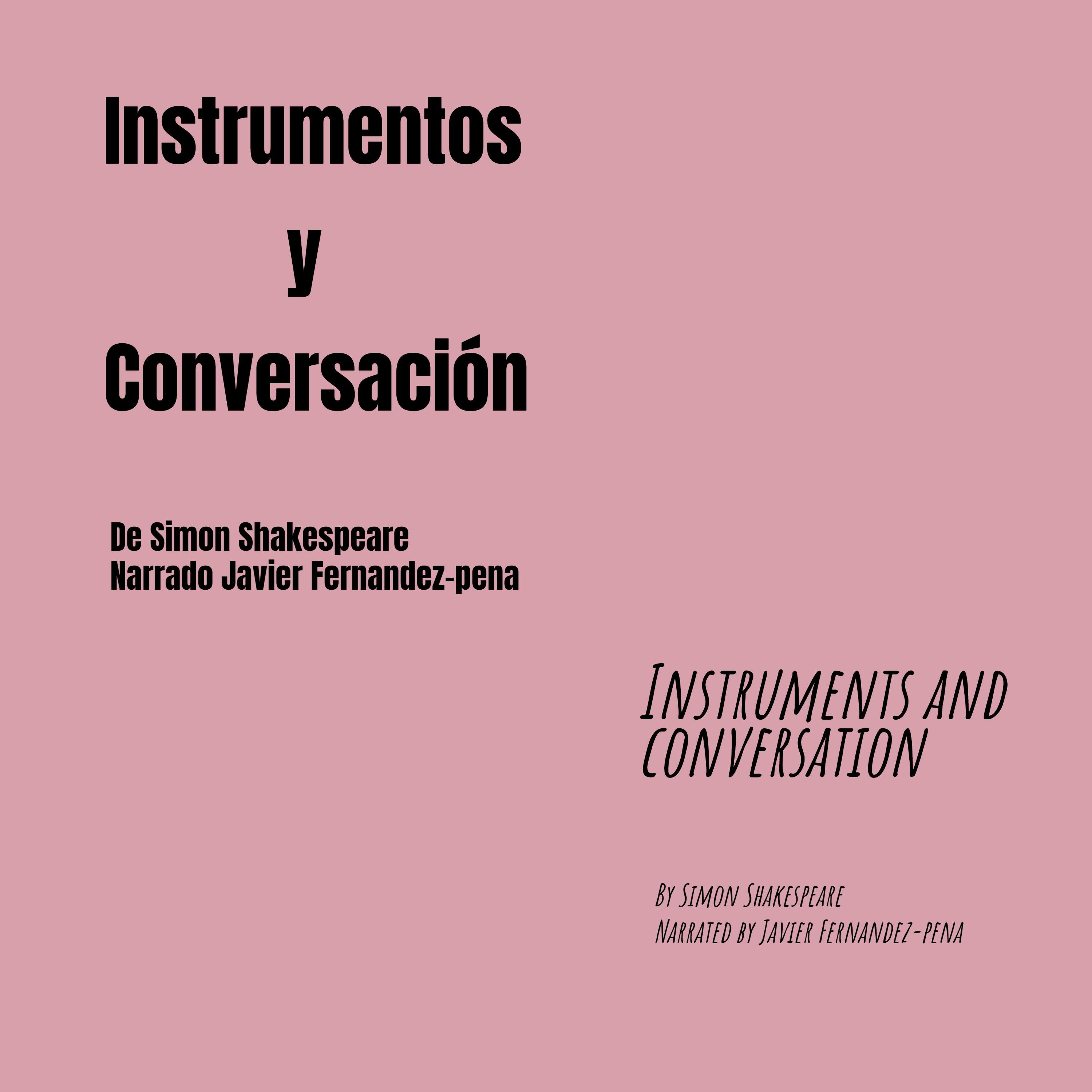 Instrumentos y Conversación