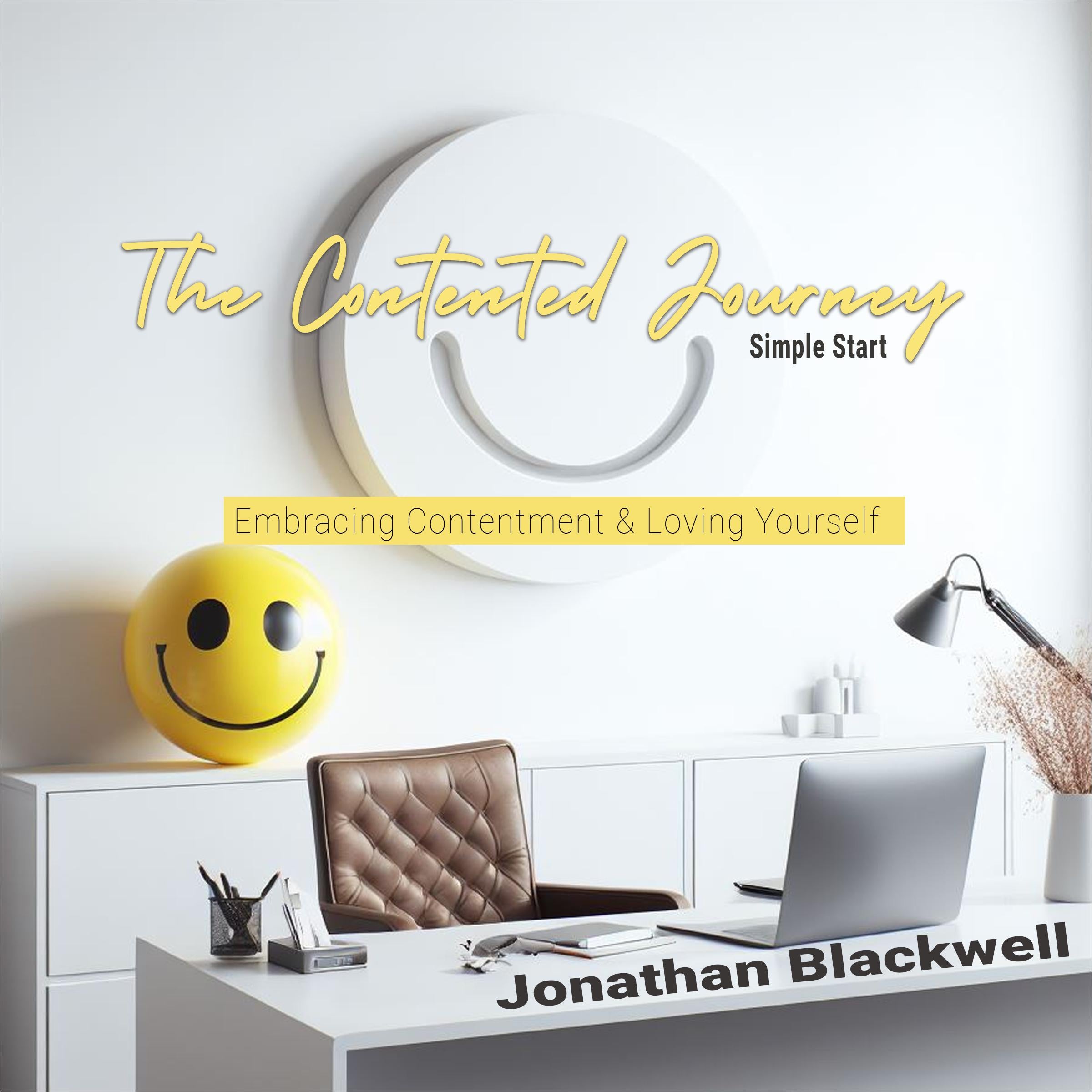 The Contented Journey: Simple Start