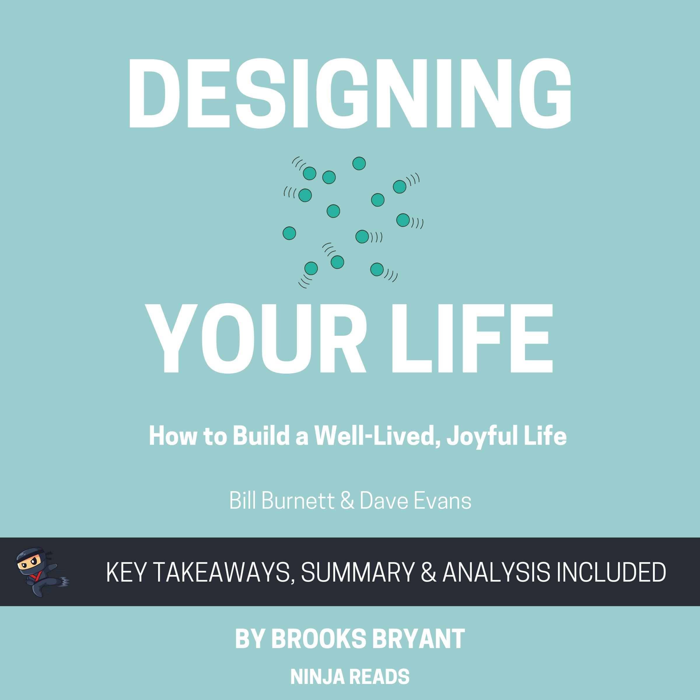 Summary: Designing Your Life