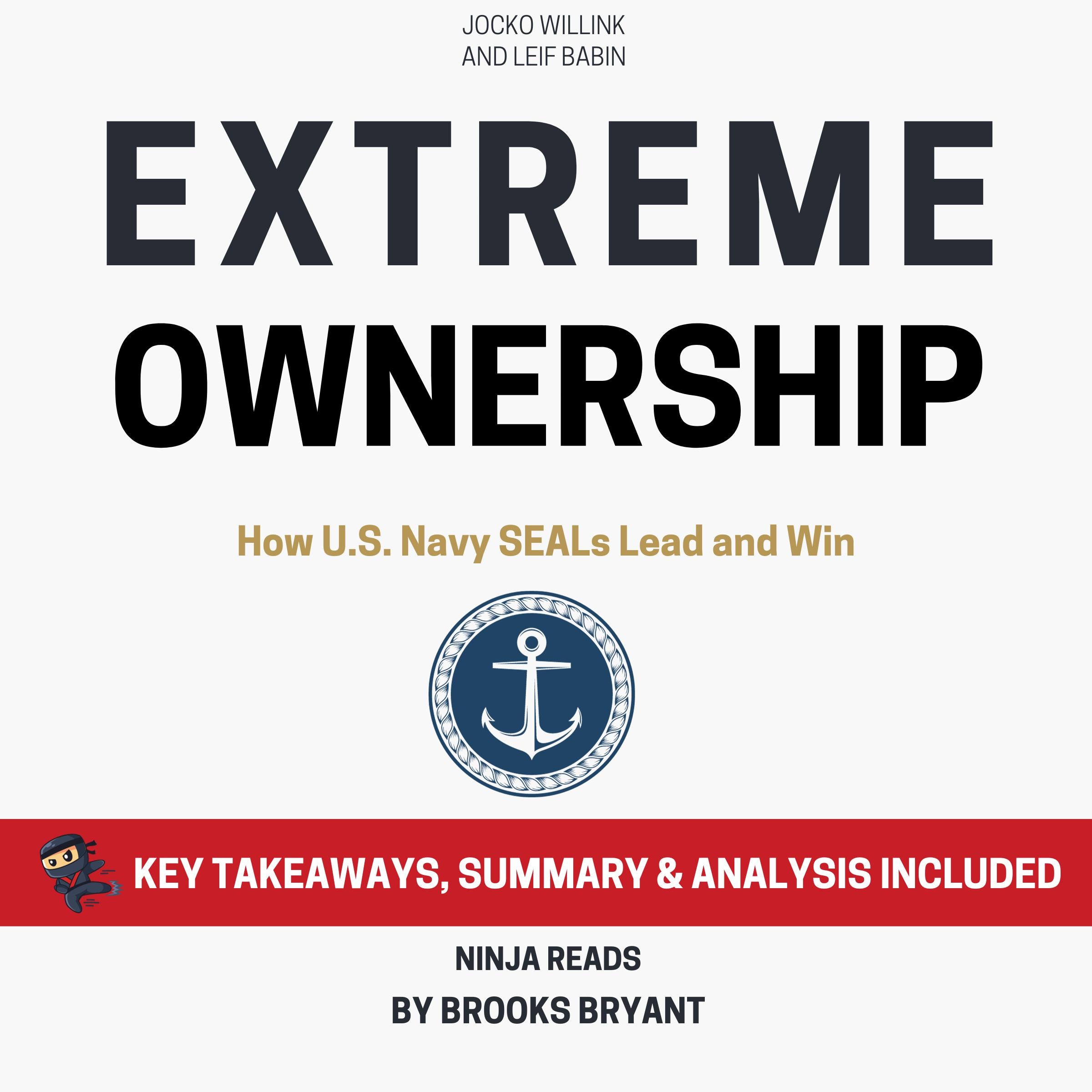 Summary: Extreme Ownership
