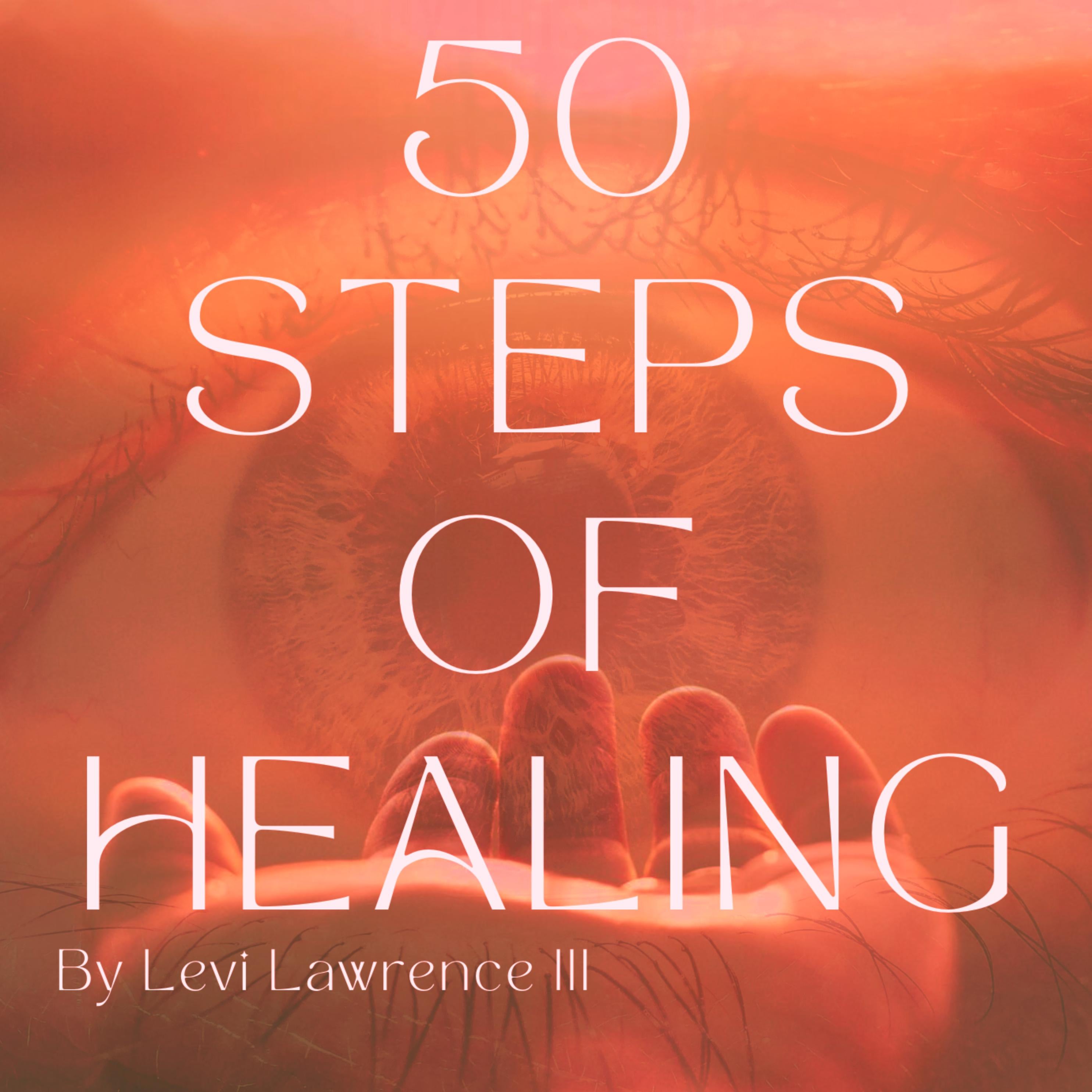 50 Steps of Healing