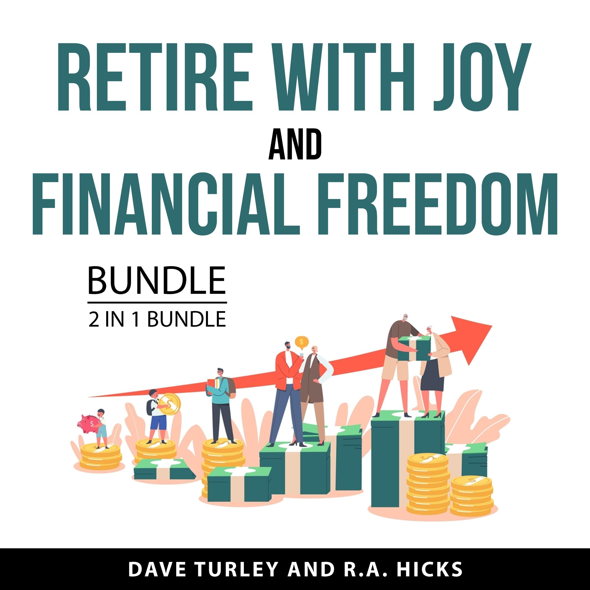 Retire with Joy and Financial Freedom Bundle, 2 in 1 Bundle