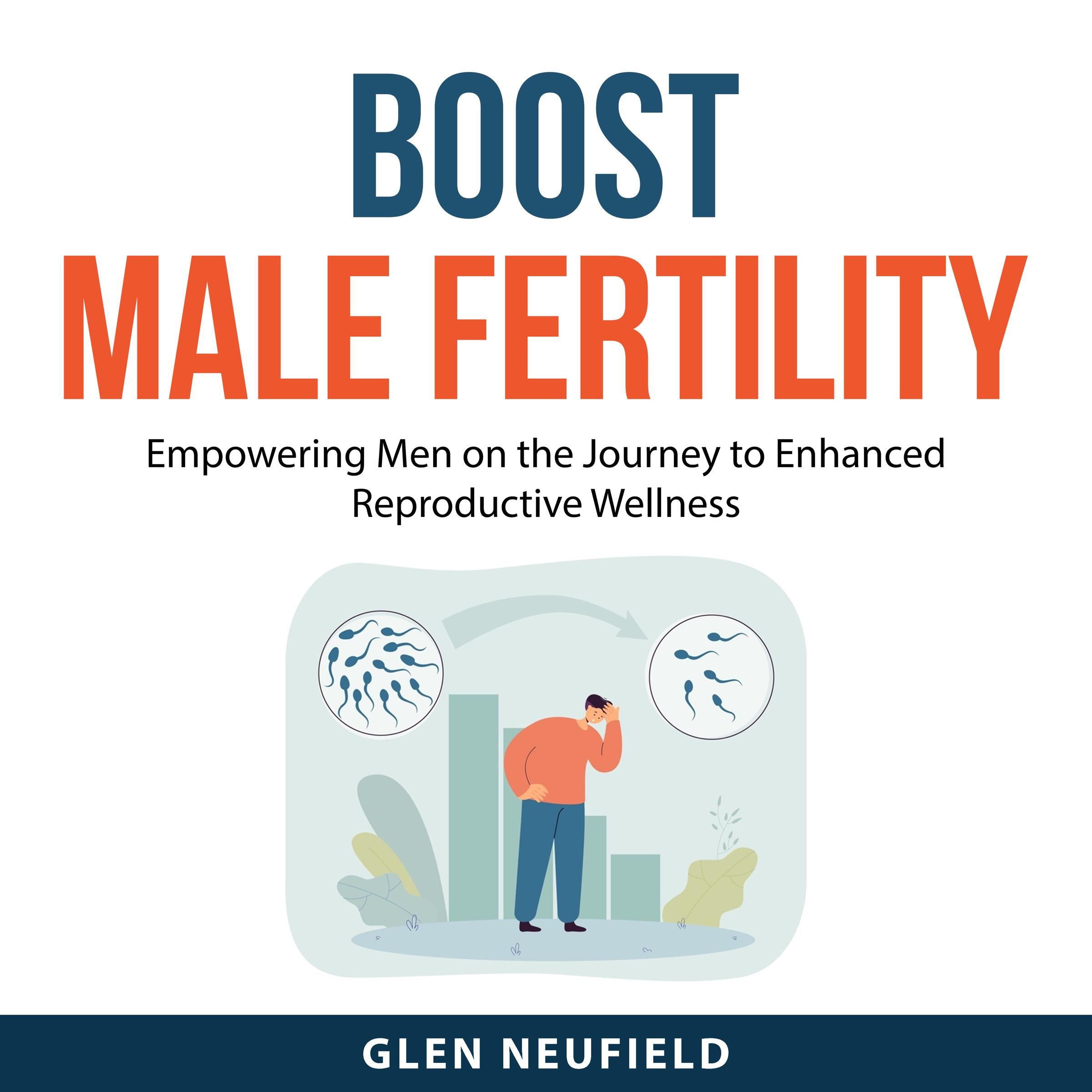 Boost Male Fertility