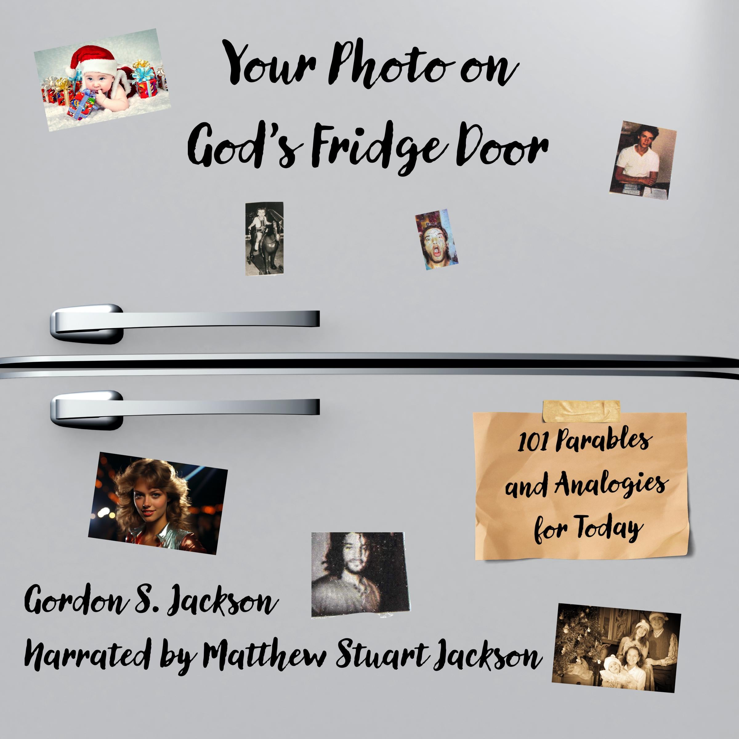 Your Photo on God's Fridge Door