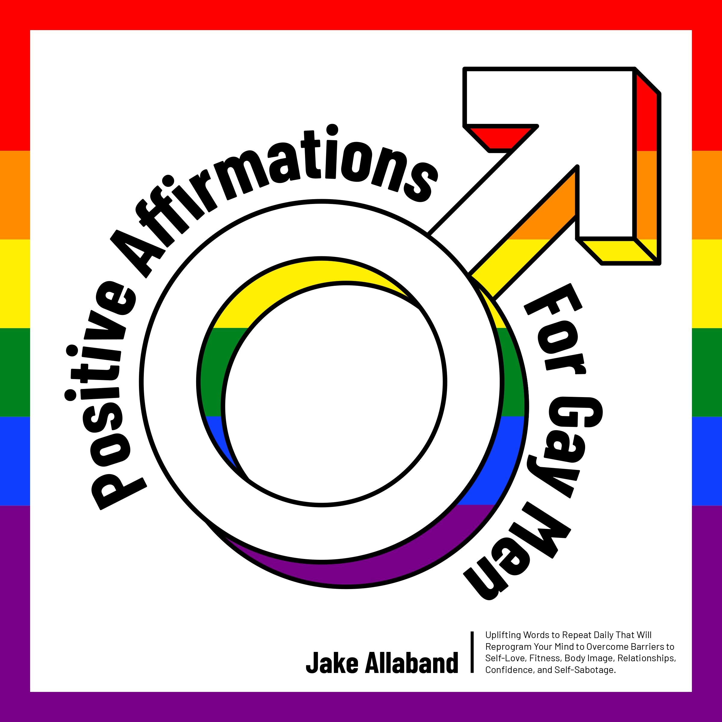 Positive Affirmations for Gay Men