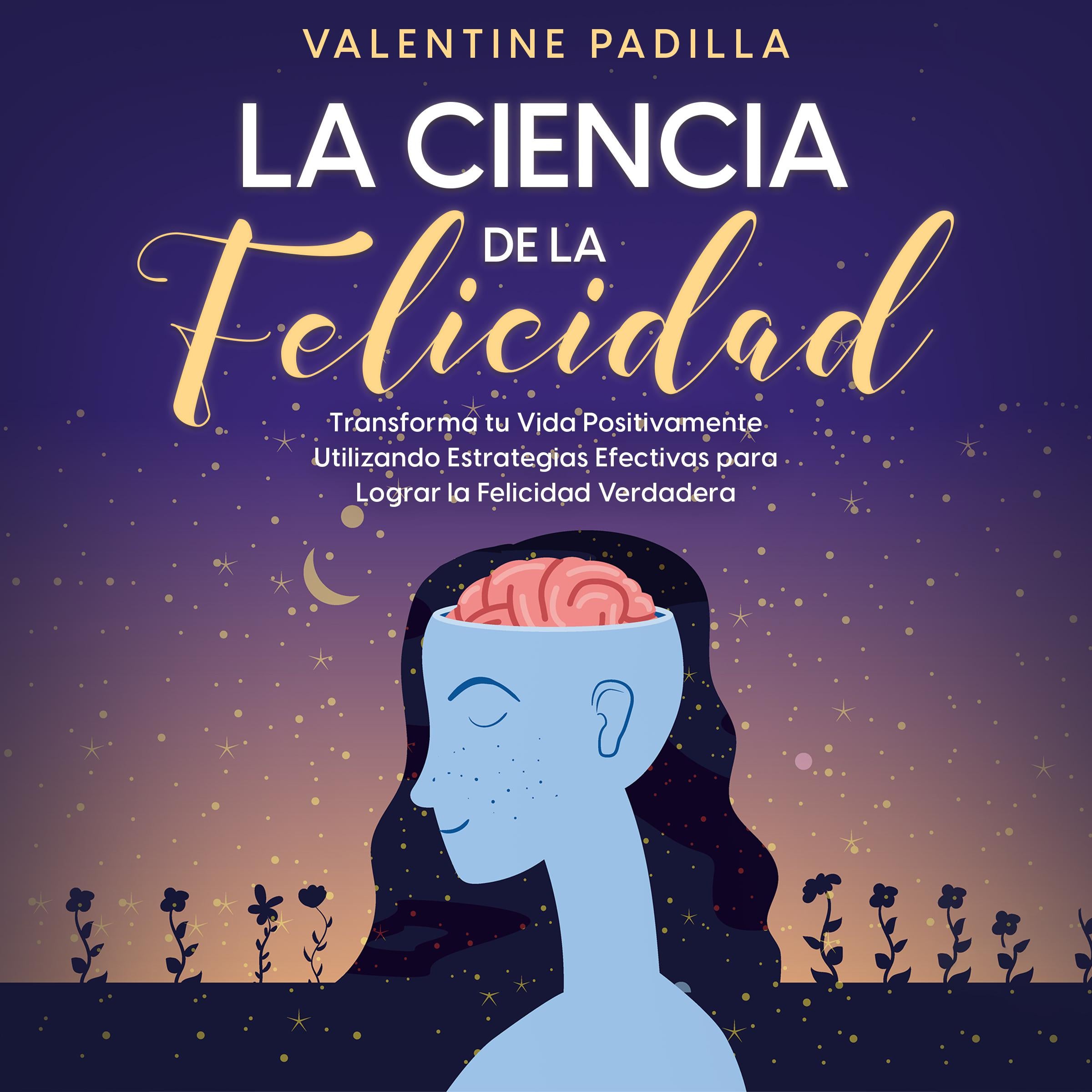 La Ciencia de la Felicidad