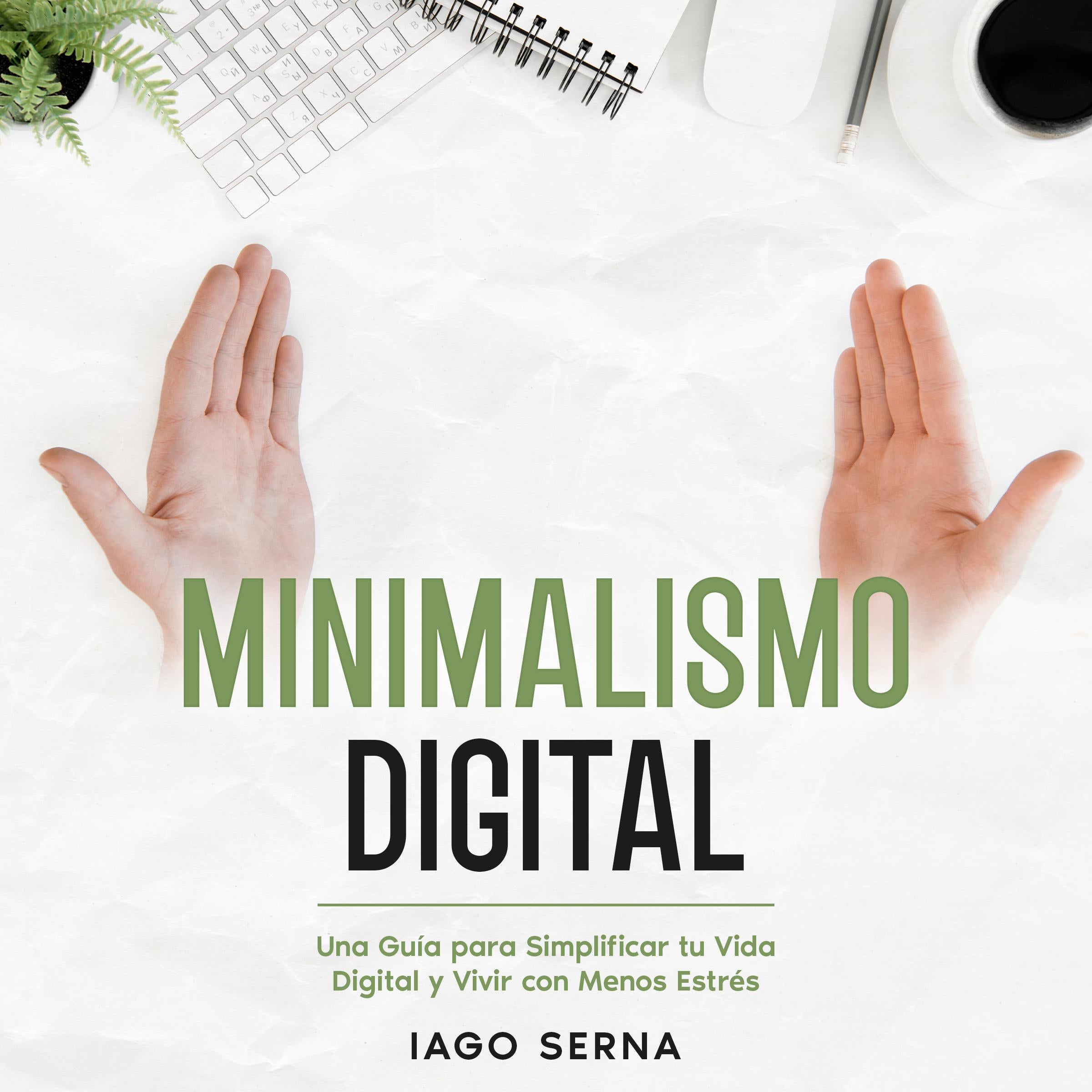 Minimalismo Digital