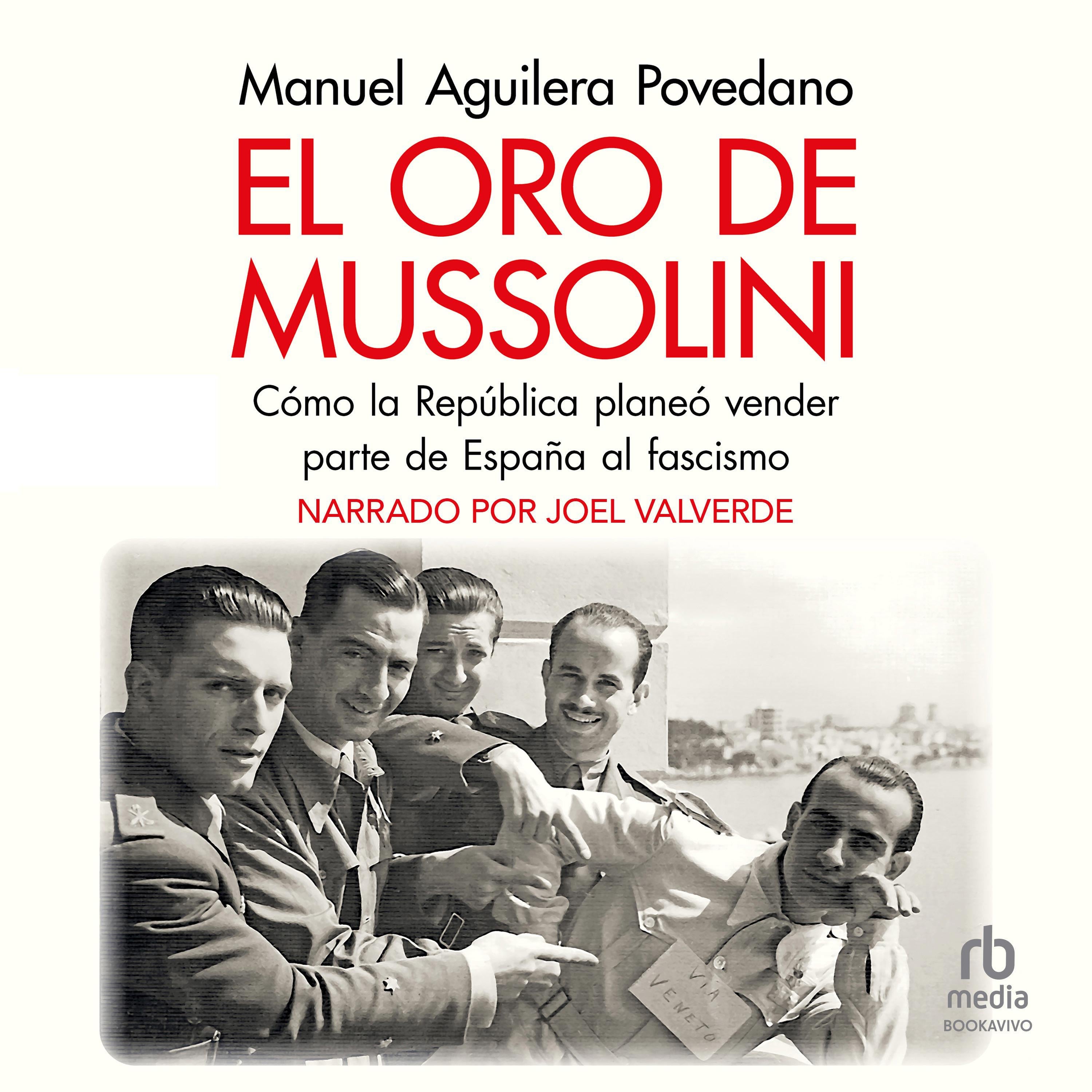 El oro de Mussolini