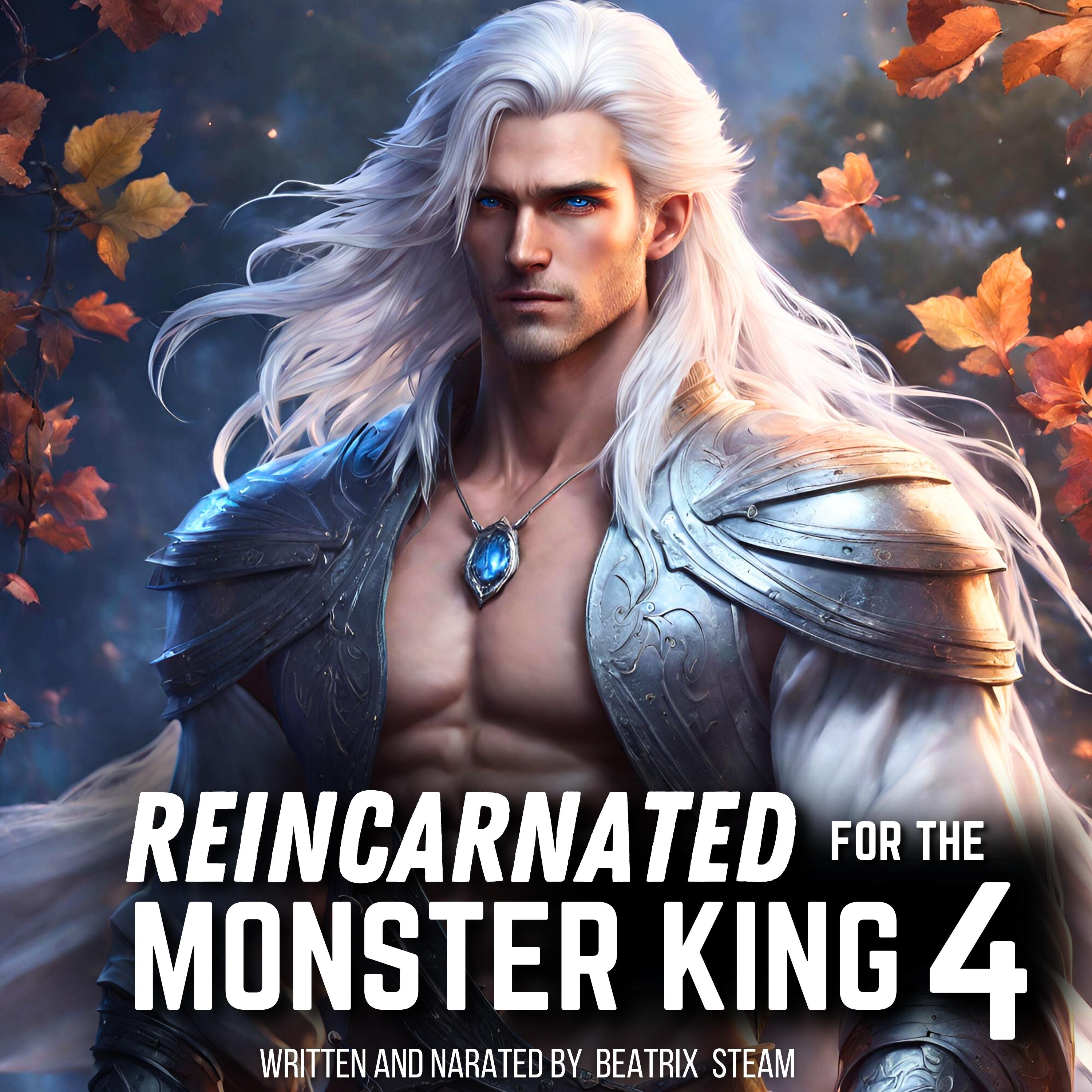 Reincarnated for the Monster King 4