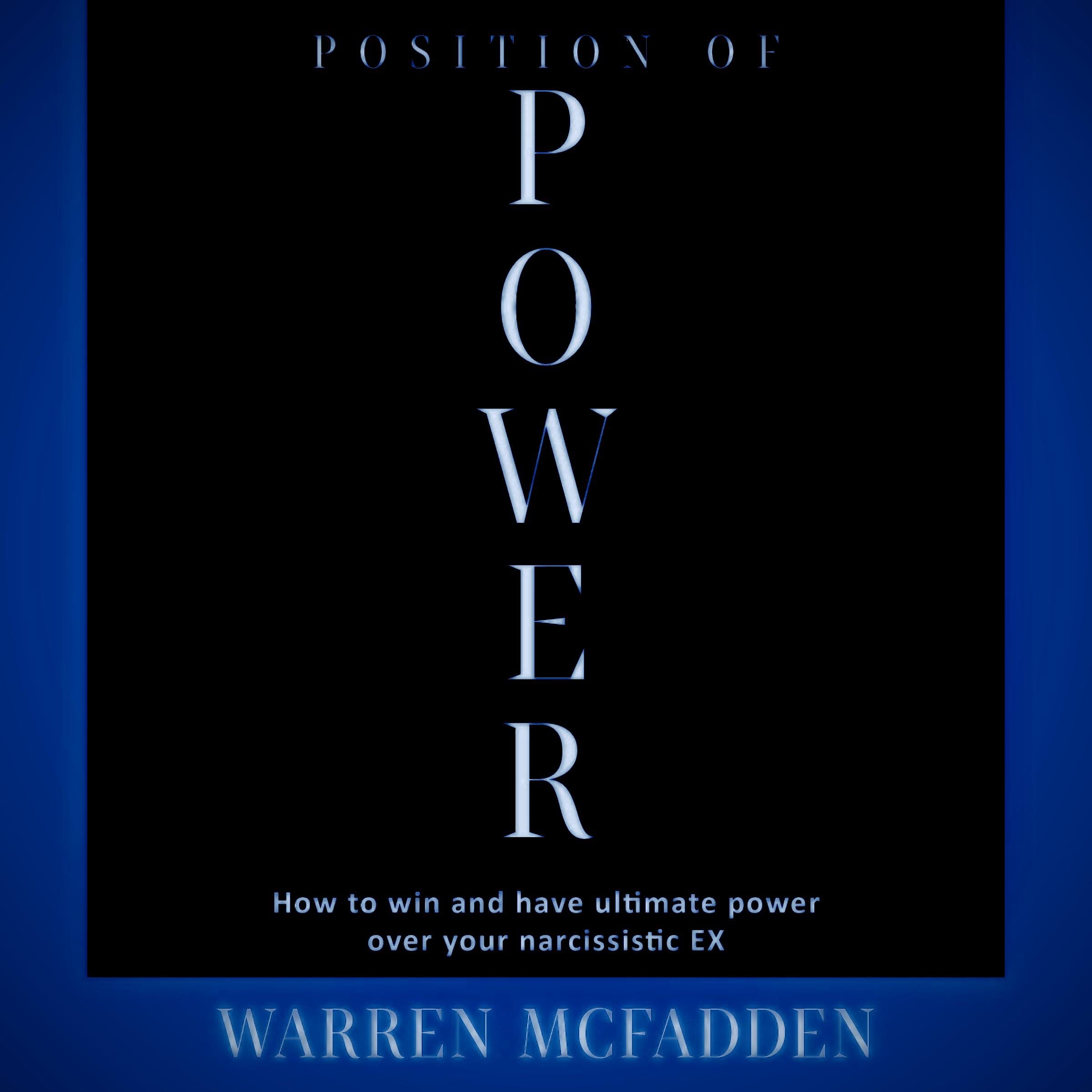 POSITION OF POWER