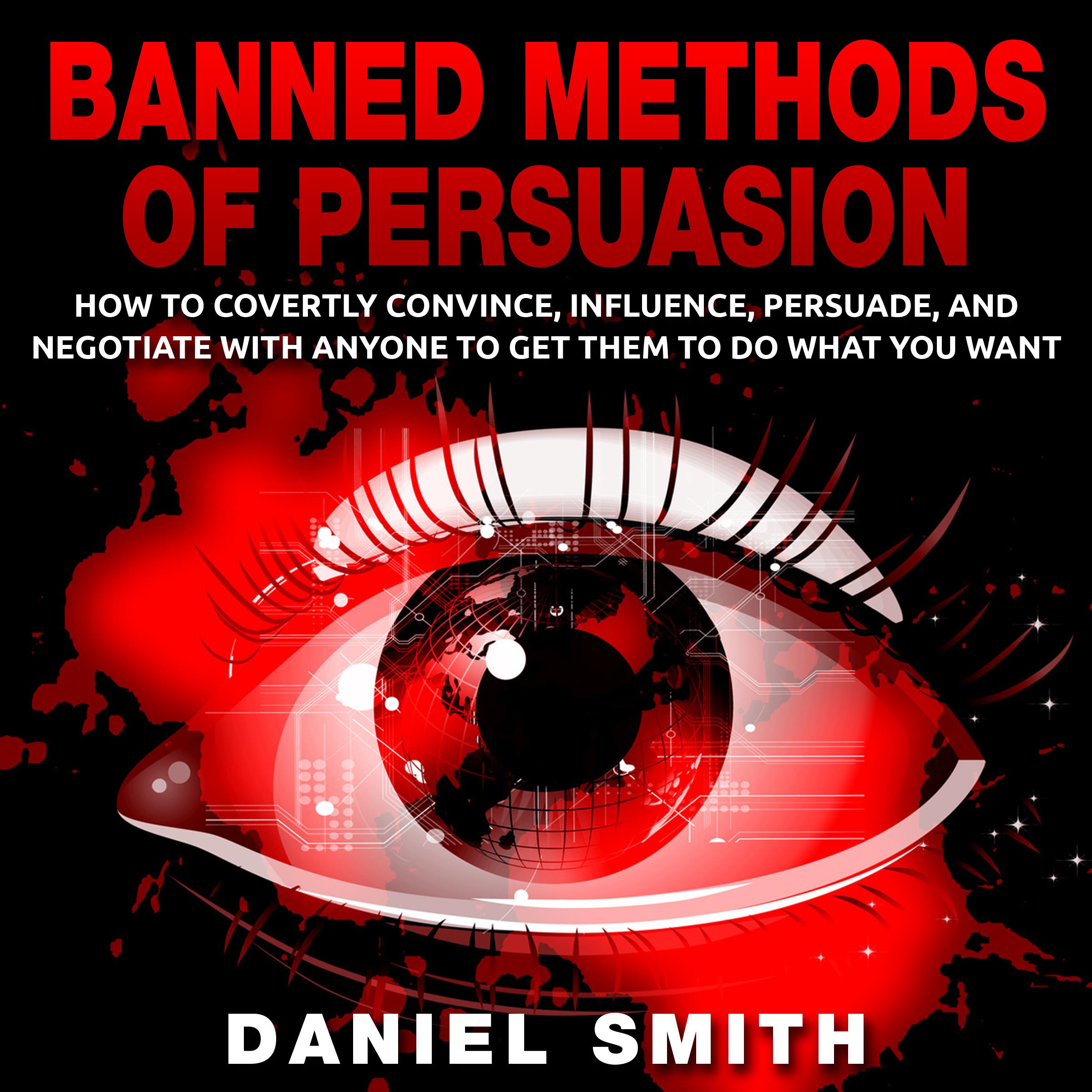 Banned Methods Of Persuasion